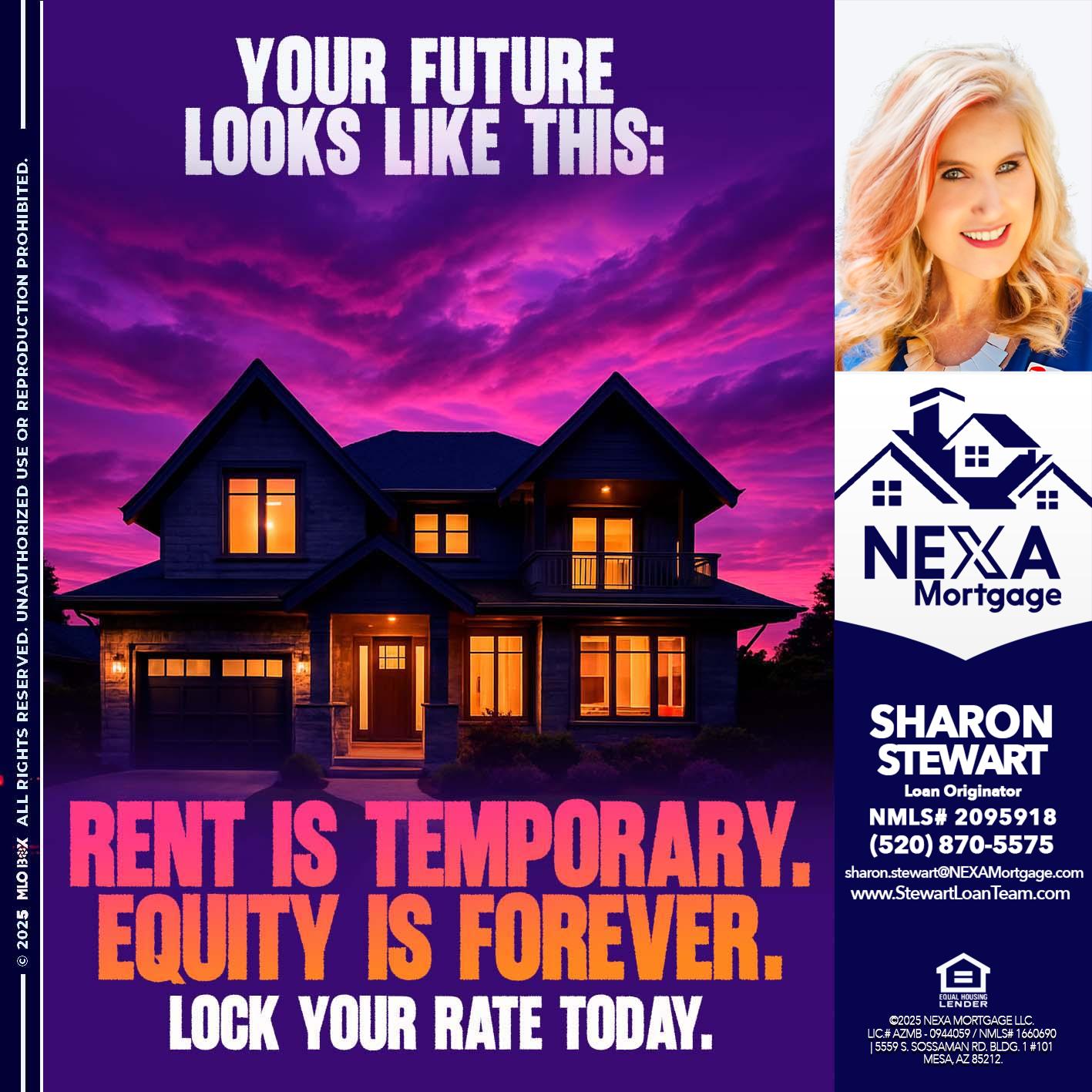 YOUR FUTURE - Sharon Stewart -Mortgage Loan Originator YOUR FUTURE - Sharon Stewart -Mortgage Loan Originator