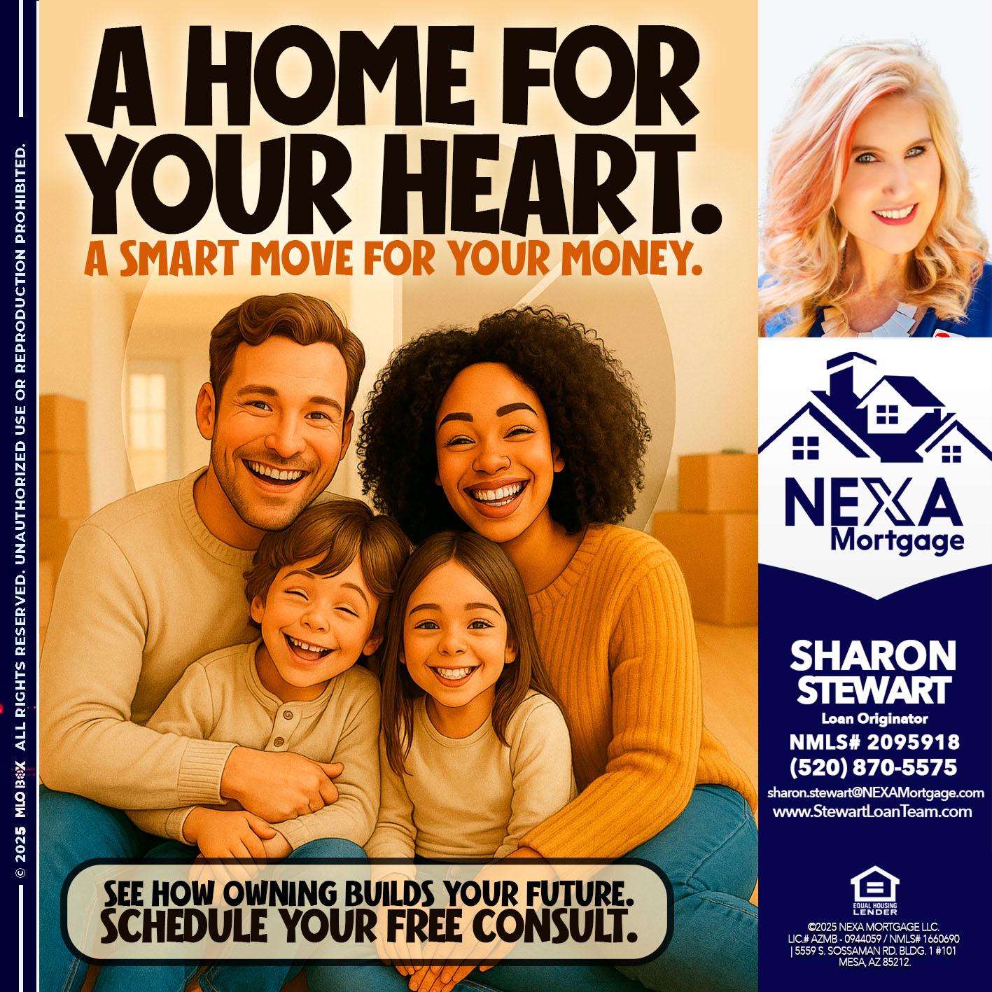 A HOME FOR - Sharon Stewart -Mortgage Loan Originator A HOME FOR - Sharon Stewart -Mortgage Loan Originator