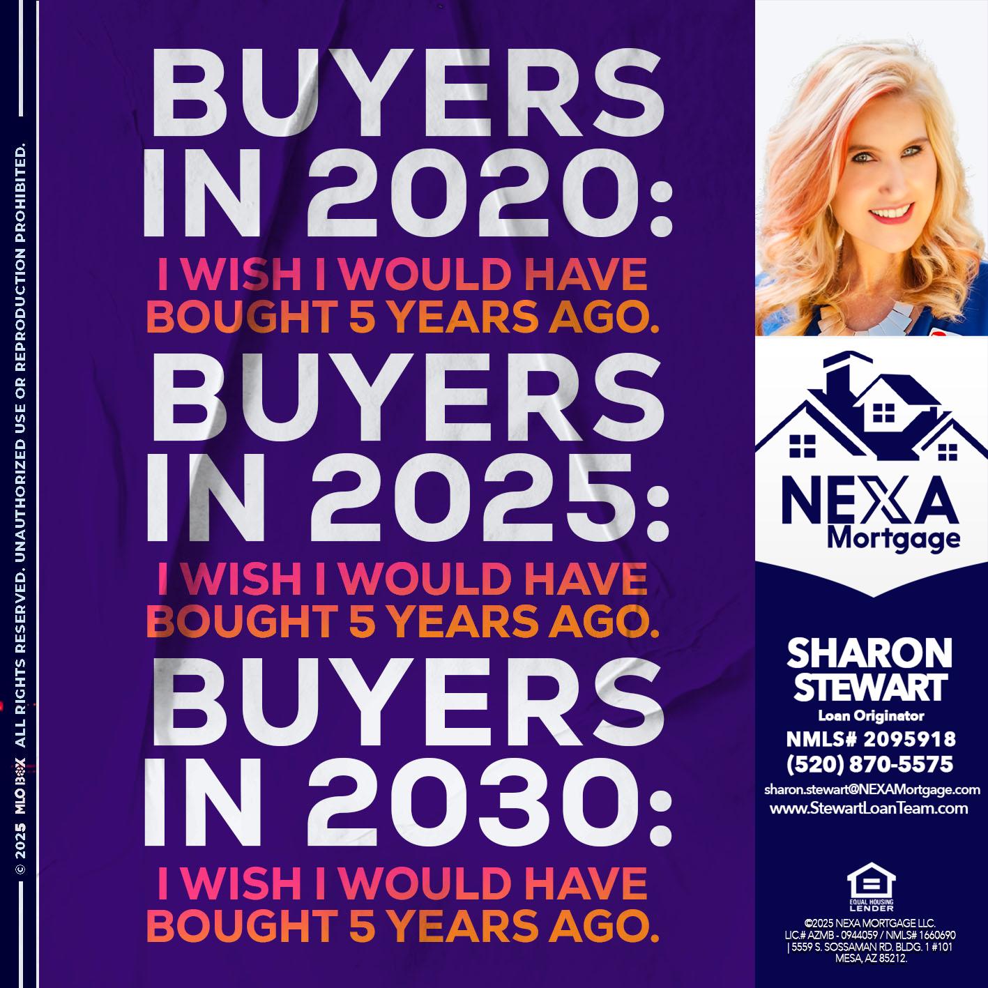 BUYERS IN 2020 - Sharon Stewart -Mortgage Loan Originator
