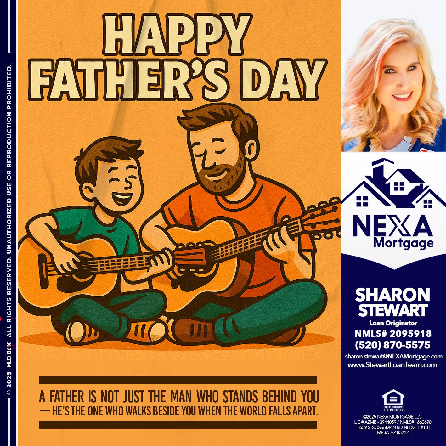 HAPPY FATHERS DAY - Sharon Stewart -Mortgage Loan Originator