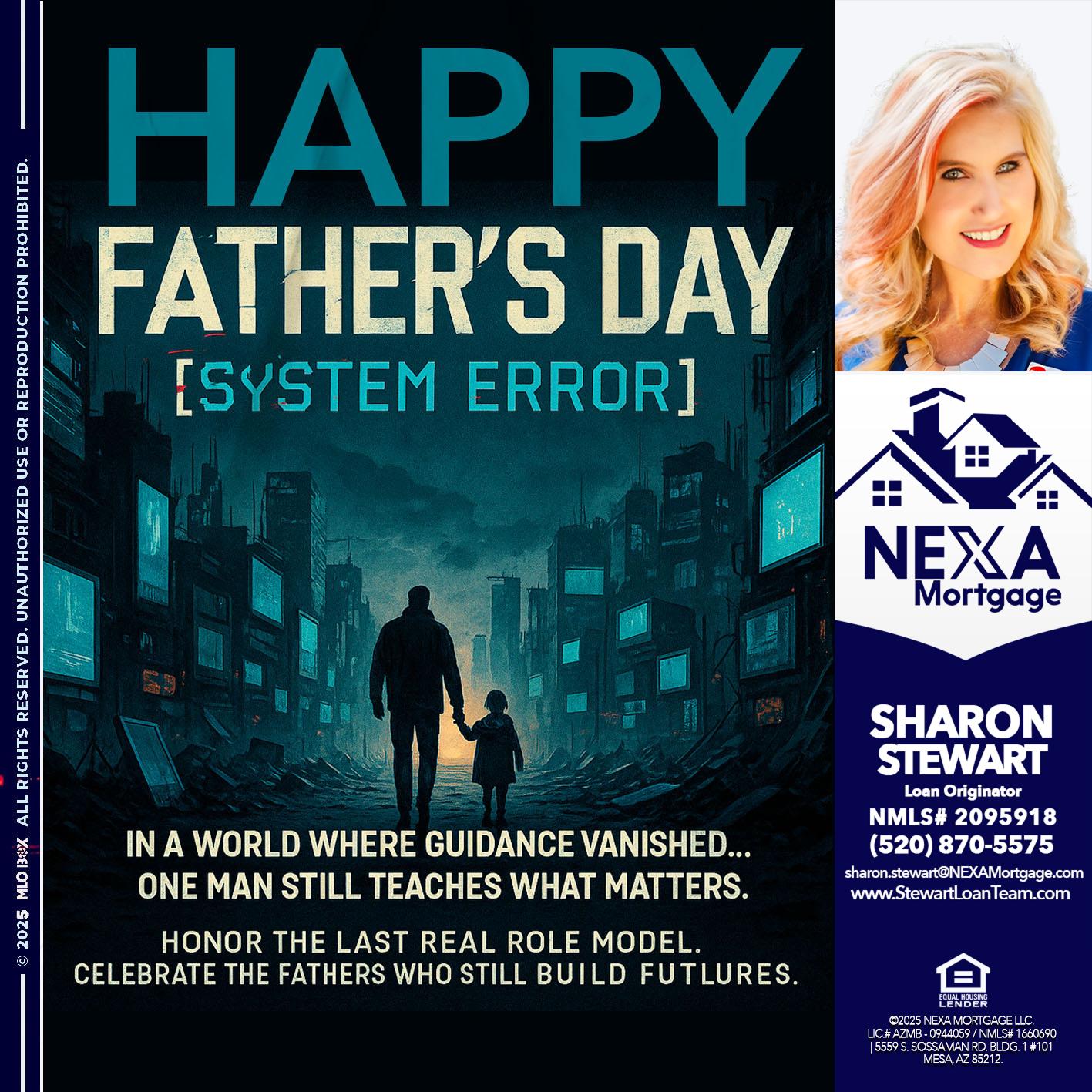 HAPPY FATHERS DAY - Sharon Stewart -Mortgage Loan Originator