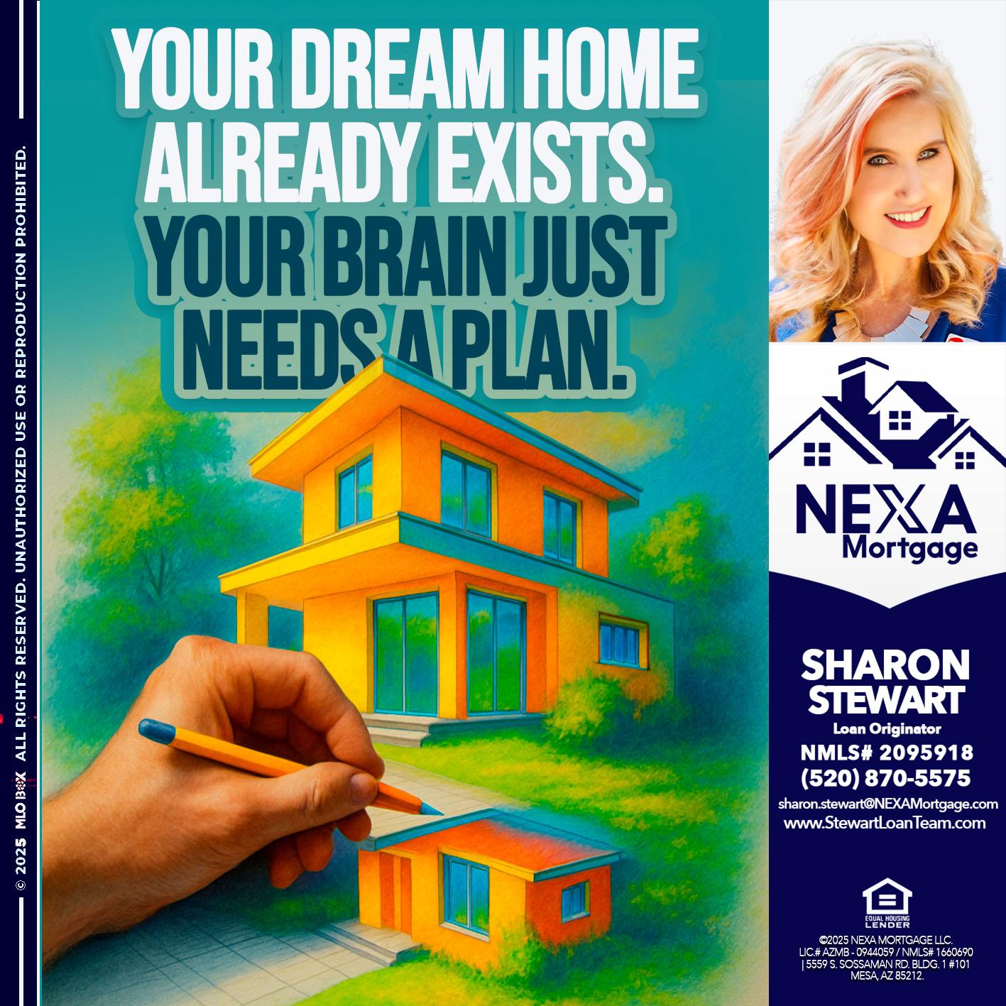 YOUR DREAM HOME - Sharon Stewart -Mortgage Loan Originator