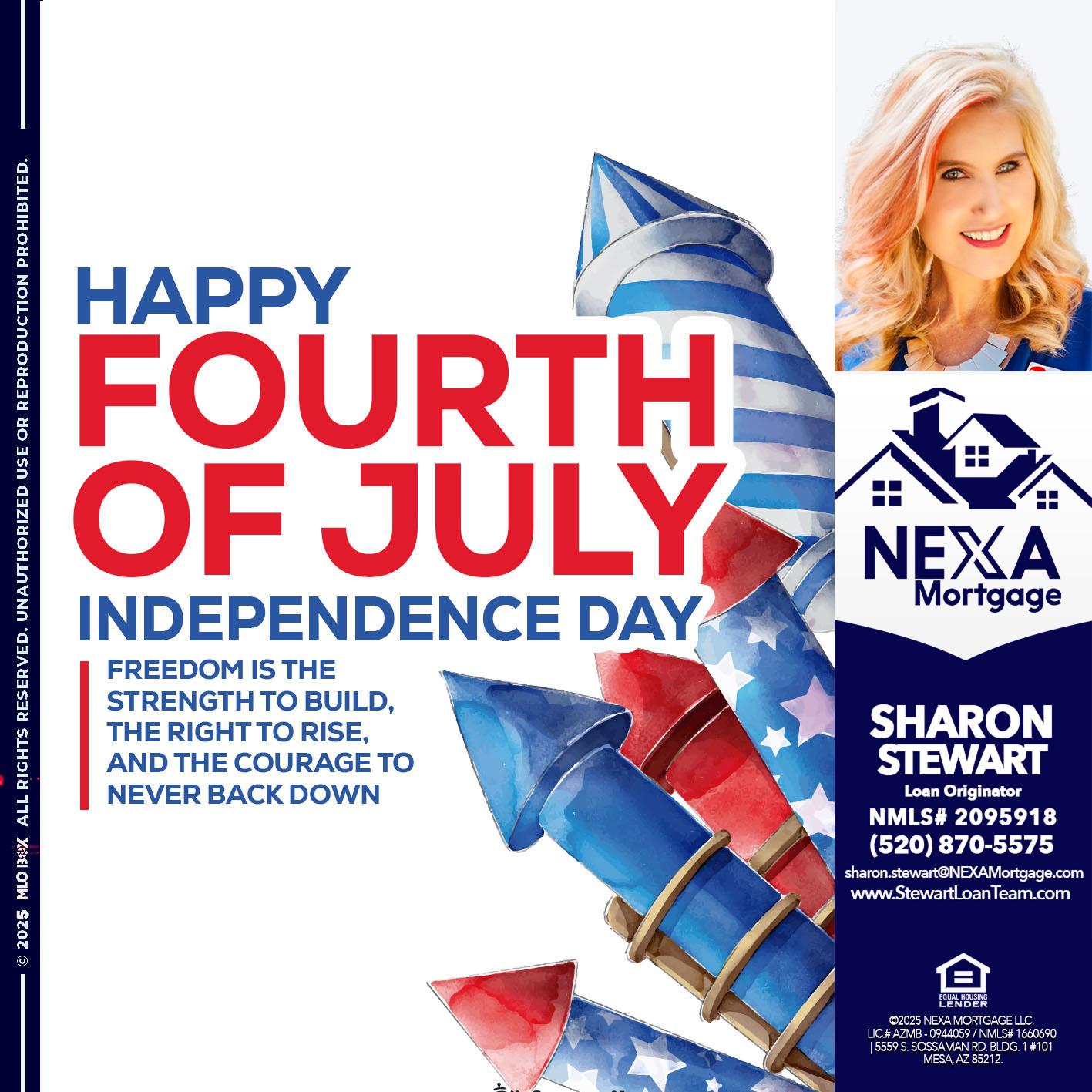 HAPPY FOURTH OF JULY - Sharon Stewart -Mortgage Loan Originator