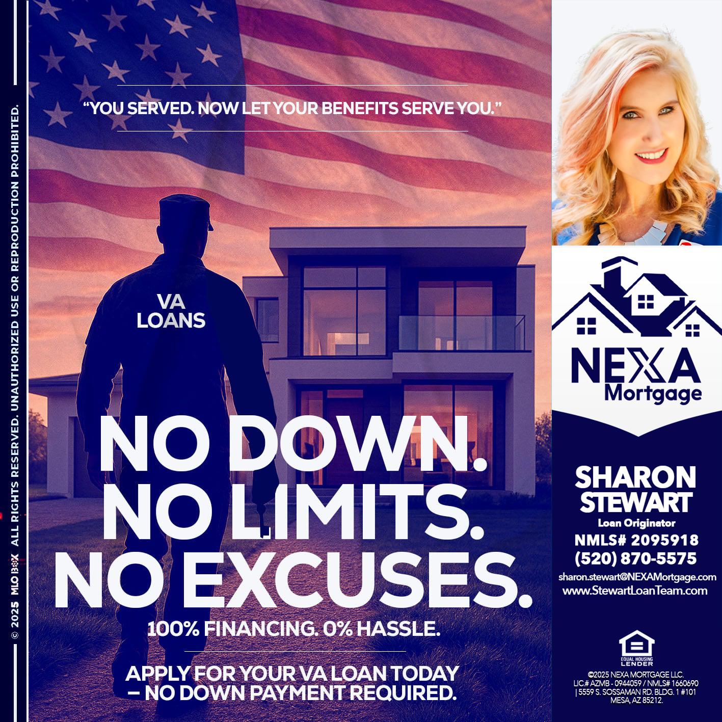 NO DOWN. NO LIMIT. - Sharon Stewart -Mortgage Loan Originator