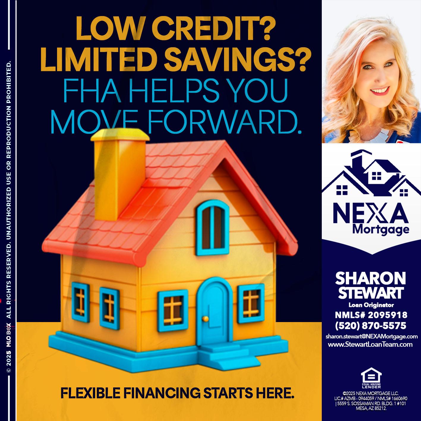 LOW CREDIT? - Sharon Stewart -Mortgage Loan Originator