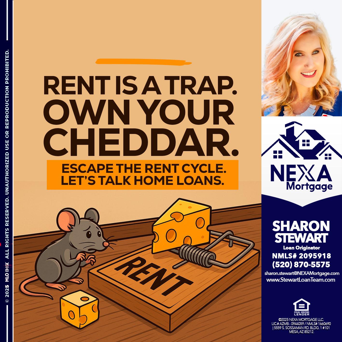 RENT IS TRAP - Sharon Stewart -Mortgage Loan Originator