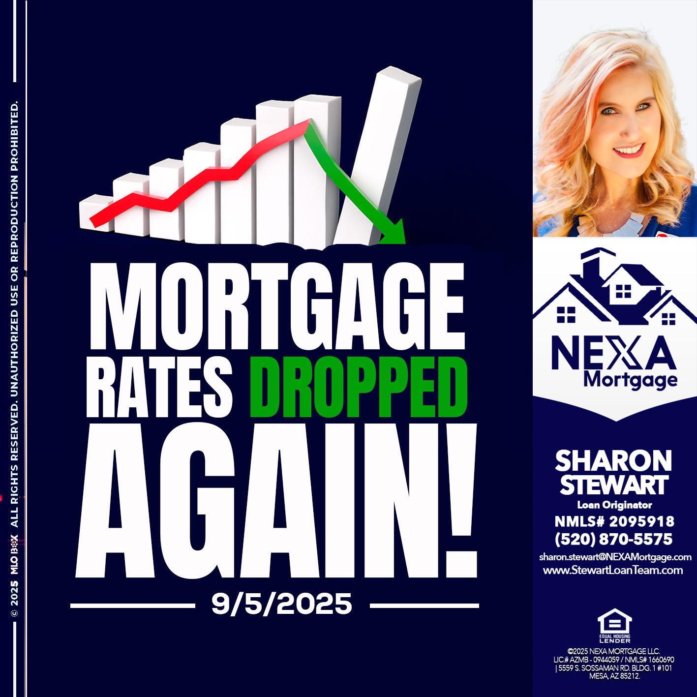 RATES DROP - Sharon Stewart -Mortgage Loan Originator RATES DROP - Sharon Stewart -Mortgage Loan Originator