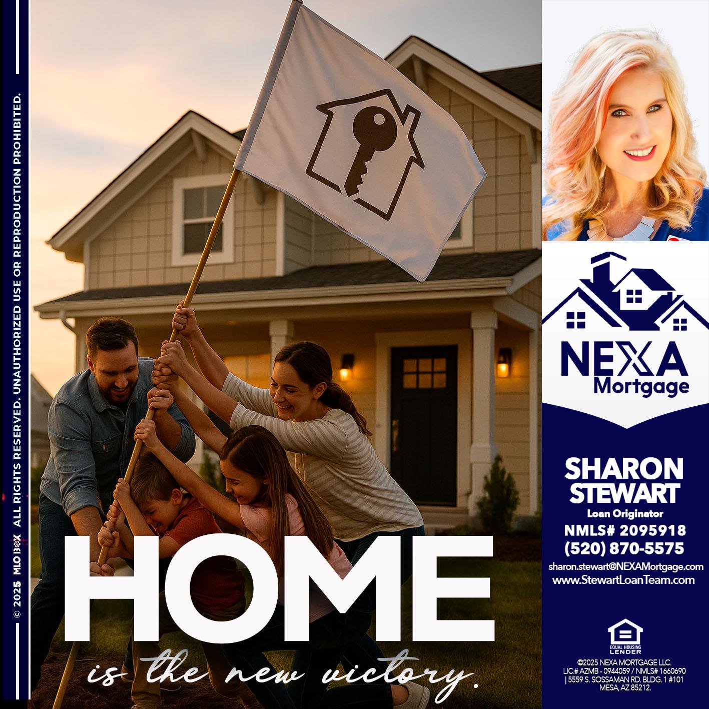 HOME IS - Sharon Stewart -Mortgage Loan Originator HOME IS - Sharon Stewart -Mortgage Loan Originator
