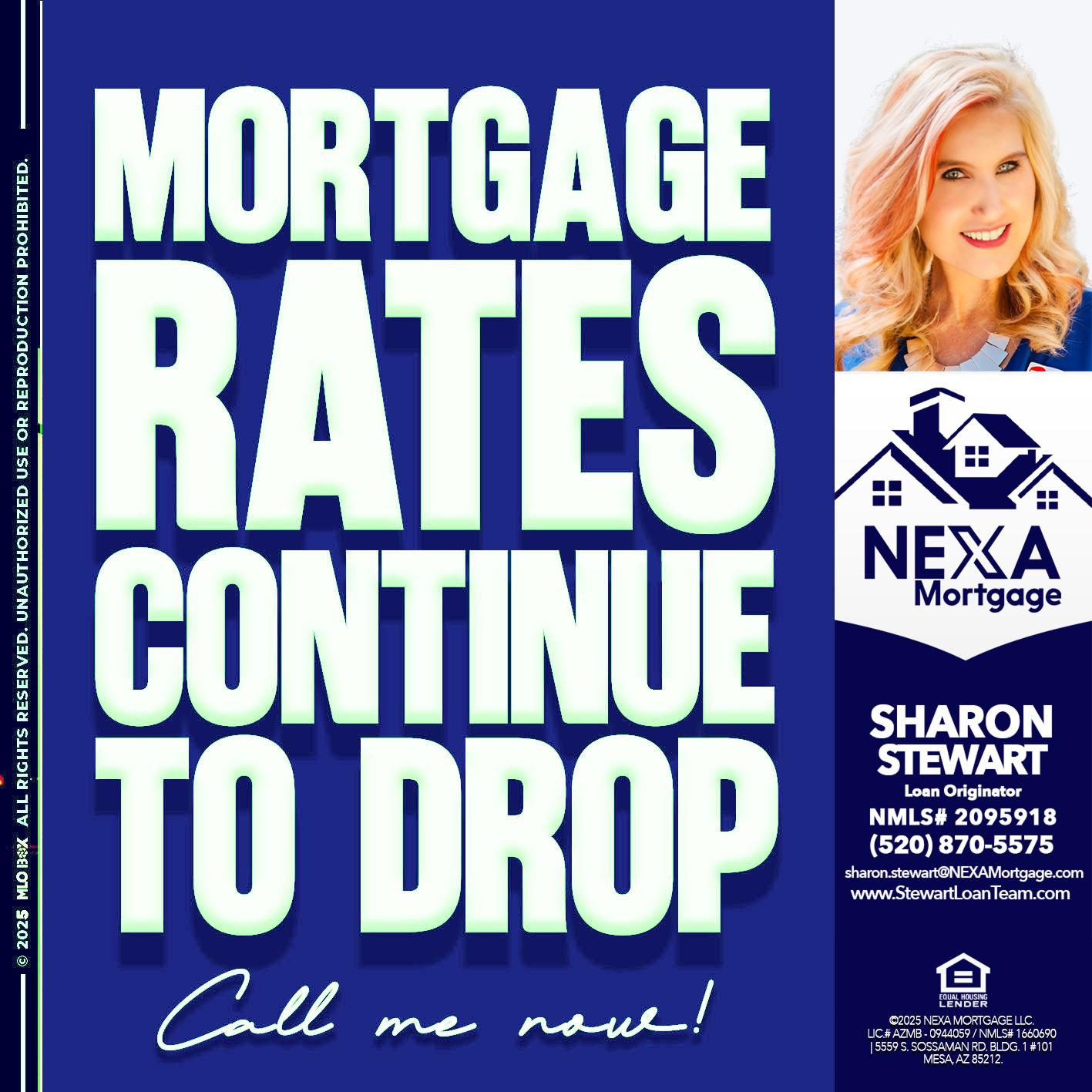 MORTGAGE RATES - Sharon Stewart -Mortgage Loan Originator MORTGAGE RATES - Sharon Stewart -Mortgage Loan Originator
