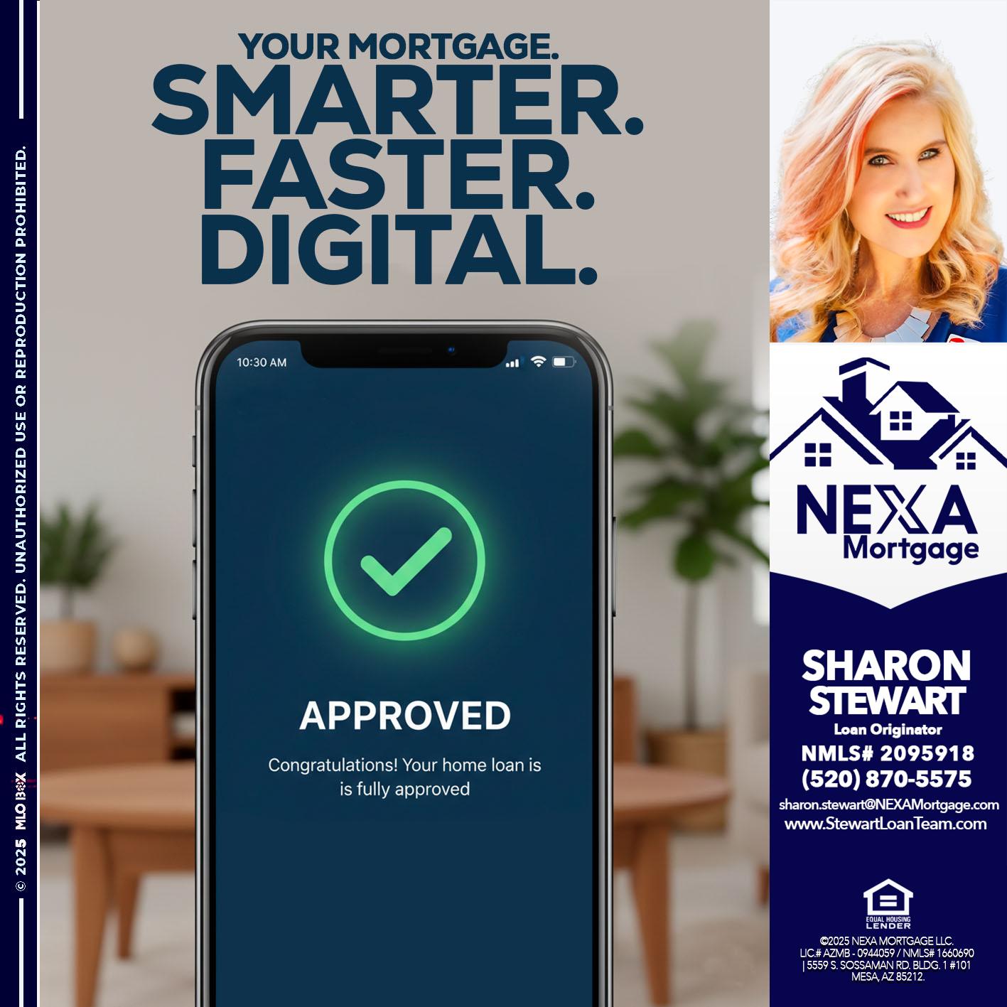 smarter faster digital - Sharon Stewart -Mortgage Loan Originator smarter faster digital - Sharon Stewart -Mortgage Loan Originator