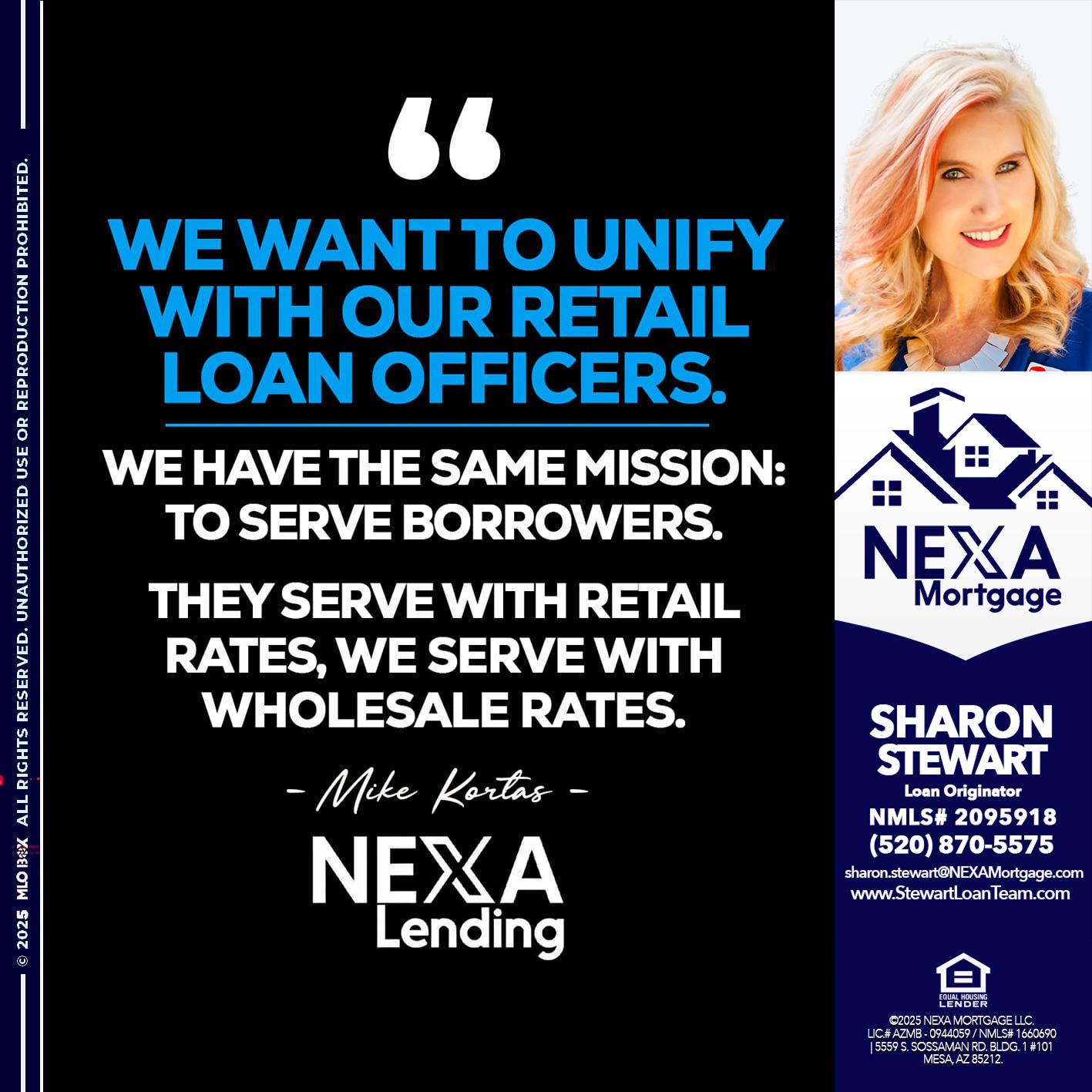 WE WANT - Sharon Stewart -Mortgage Loan Originator WE WANT - Sharon Stewart -Mortgage Loan Originator