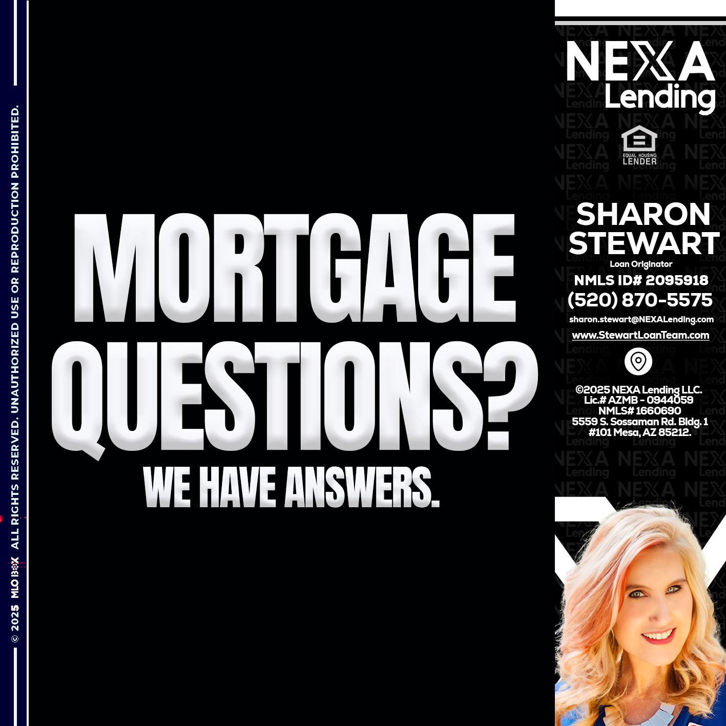 mortgage questions - Sharon Stewart -Mortgage Loan Originator mortgage questions - Sharon Stewart -Mortgage Loan Originator