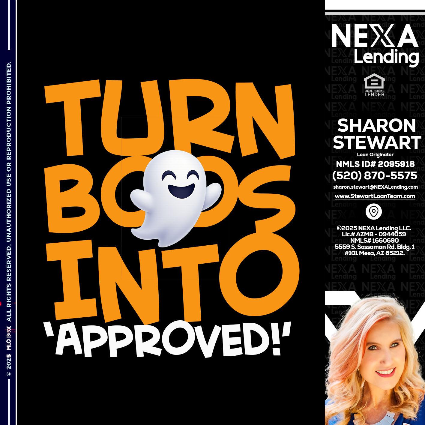 turn boos into - Sharon Stewart -Mortgage Loan Originator turn boos into - Sharon Stewart -Mortgage Loan Originator