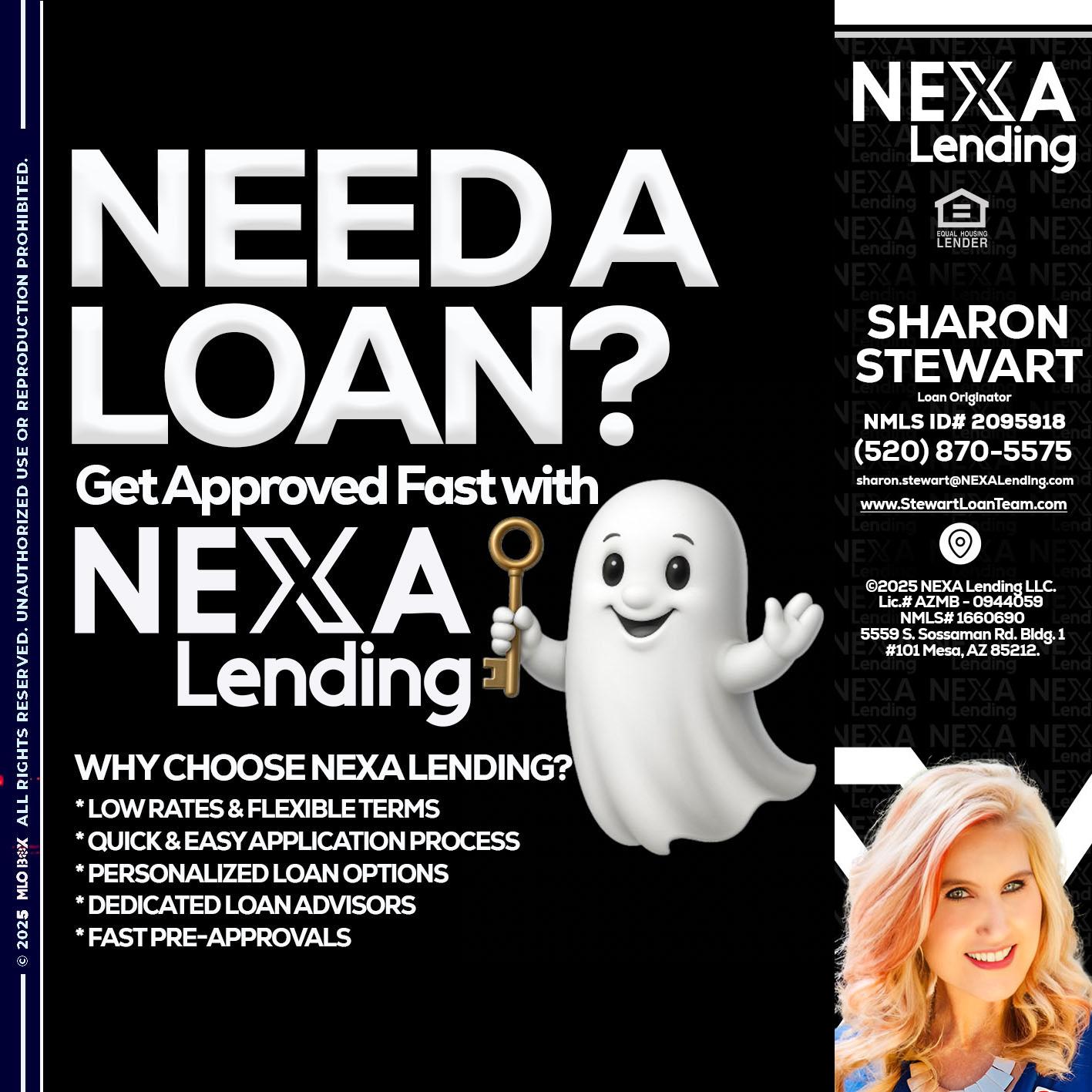 NEED A LOAN? - Sharon Stewart -Mortgage Loan Originator