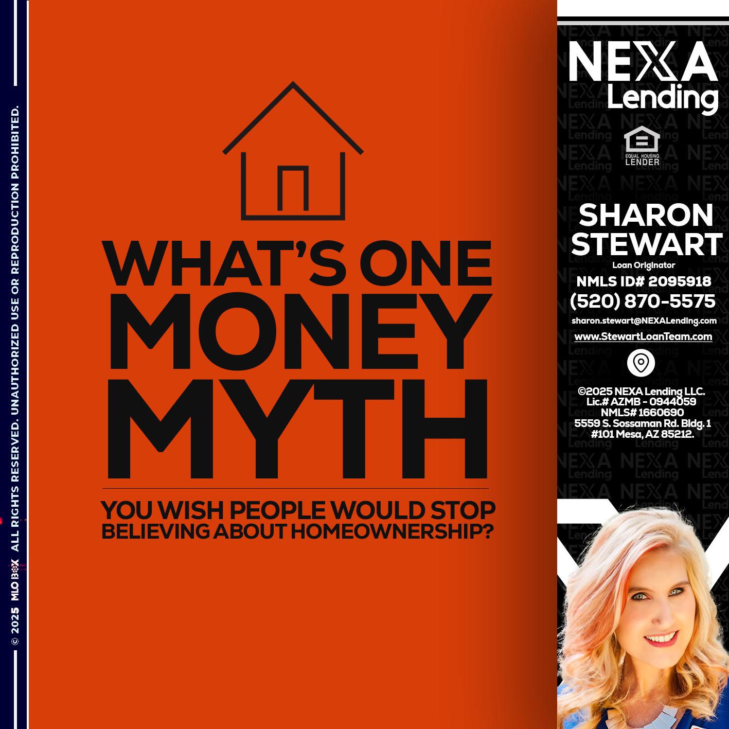 WHATS ONE - Sharon Stewart -Mortgage Loan Originator