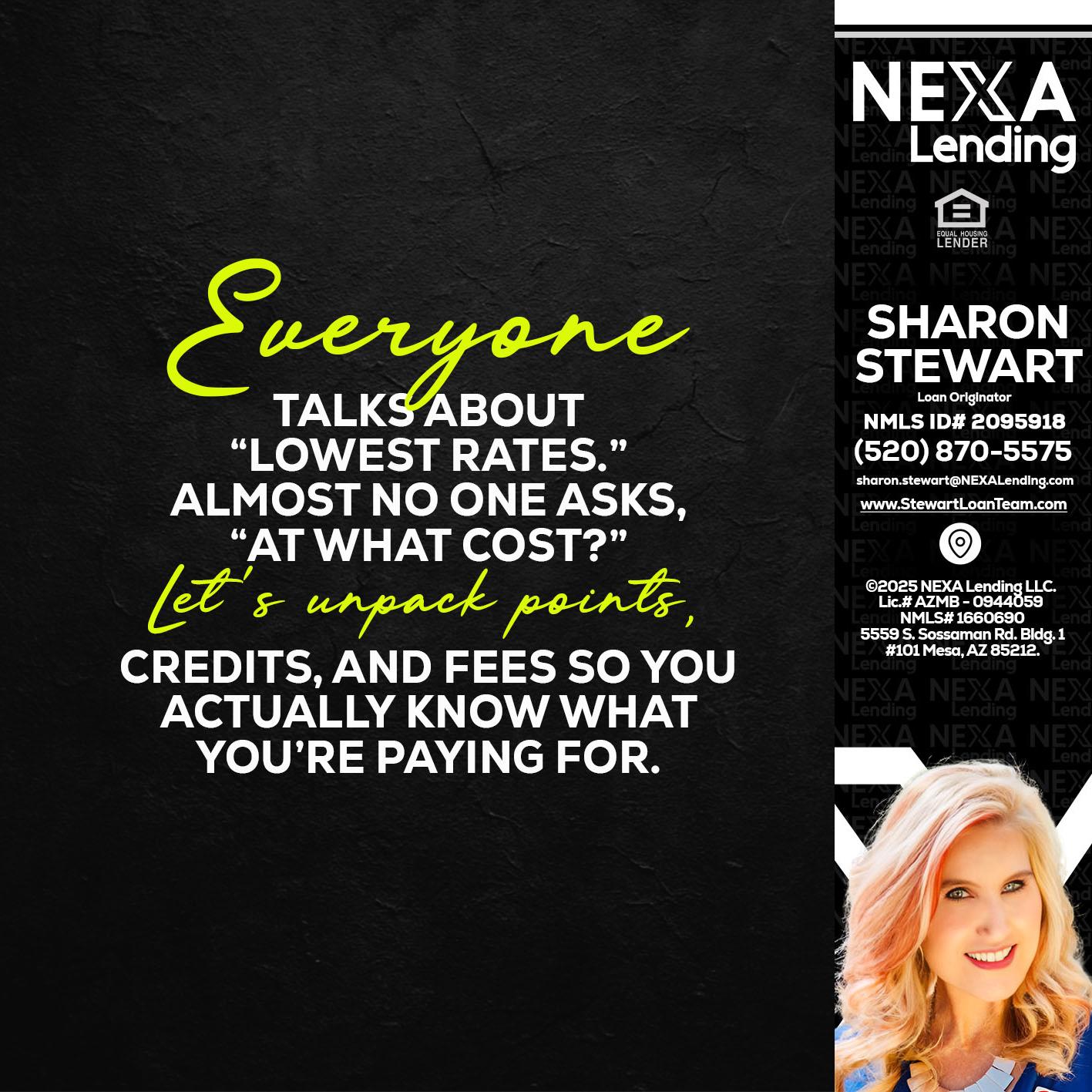 EVERYONE - Sharon Stewart -Mortgage Loan Originator