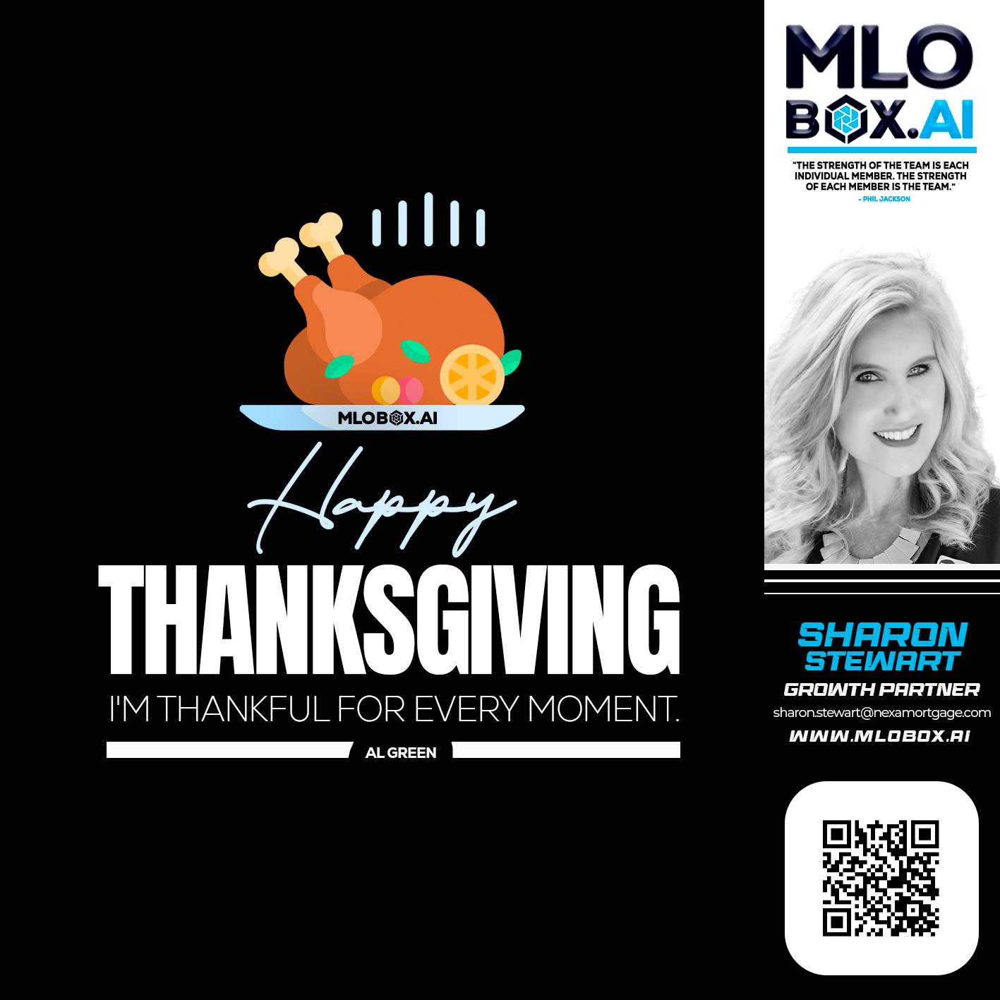 HAPPY THANKSGIVING - Sharon Stewart -Mortgage Loan Originator