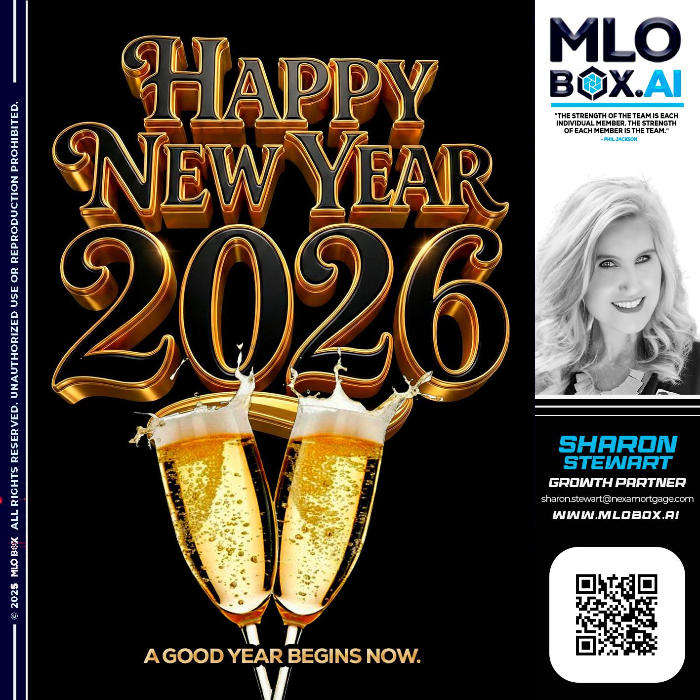 HAPPY NEW YEAR - Sharon Stewart -Mortgage Loan Originator