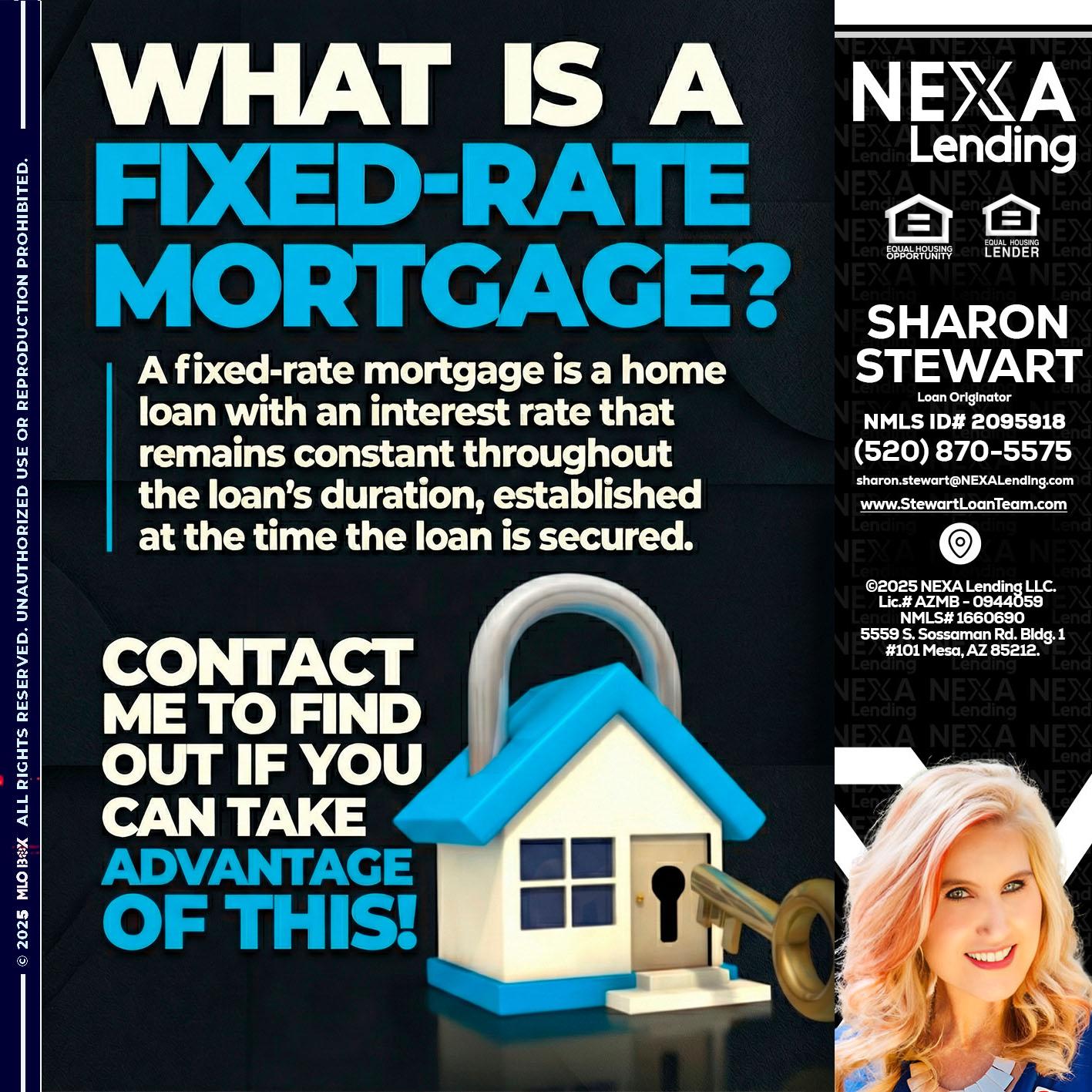 WHAT IS  A FIXED - Sharon Stewart -Mortgage Loan Originator