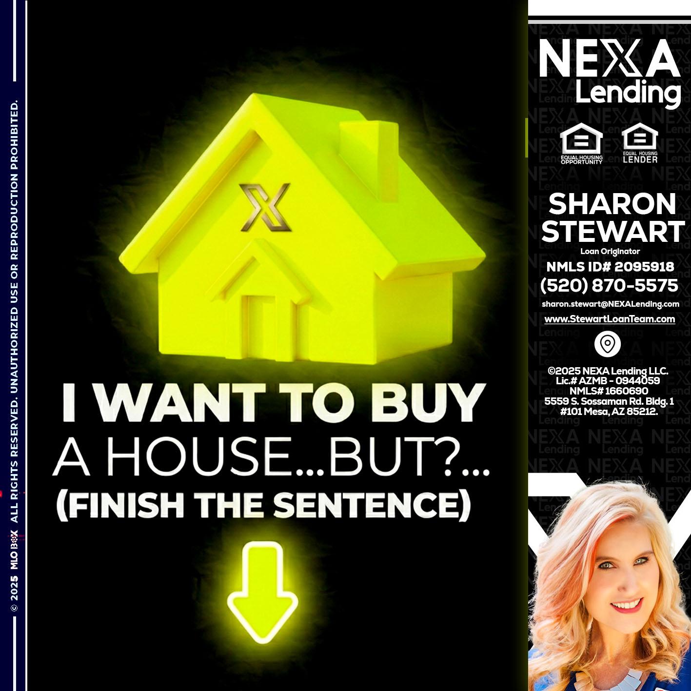 i want to buy - Sharon Stewart -Mortgage Loan Originator