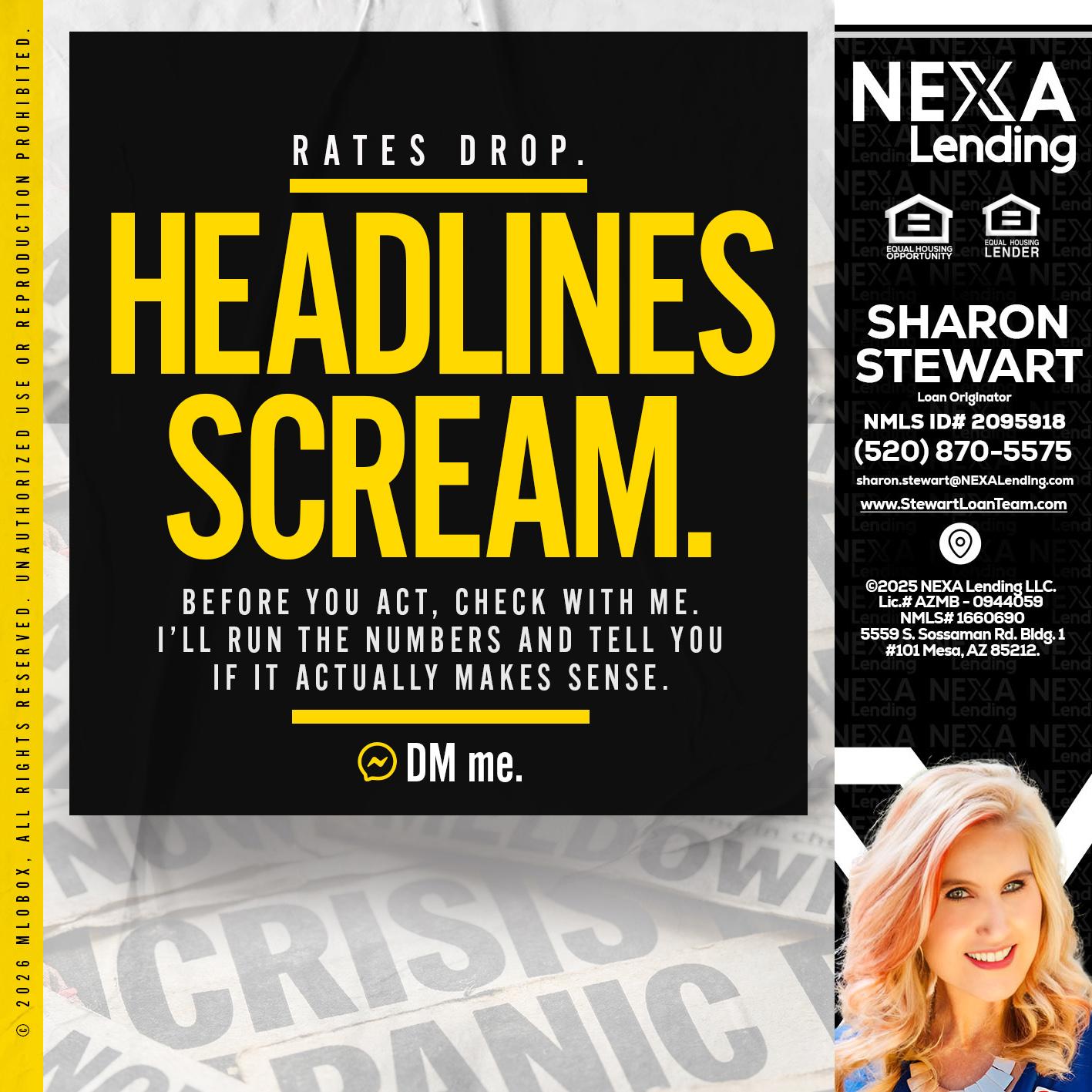 HEADLINES SCREAM - Sharon Stewart -Mortgage Loan Originator
