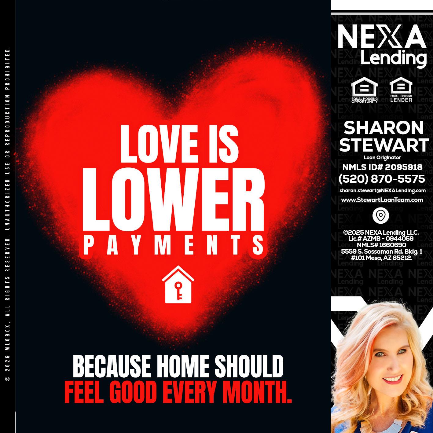 LOVE IS LOWER - Sharon Stewart -Mortgage Loan Originator