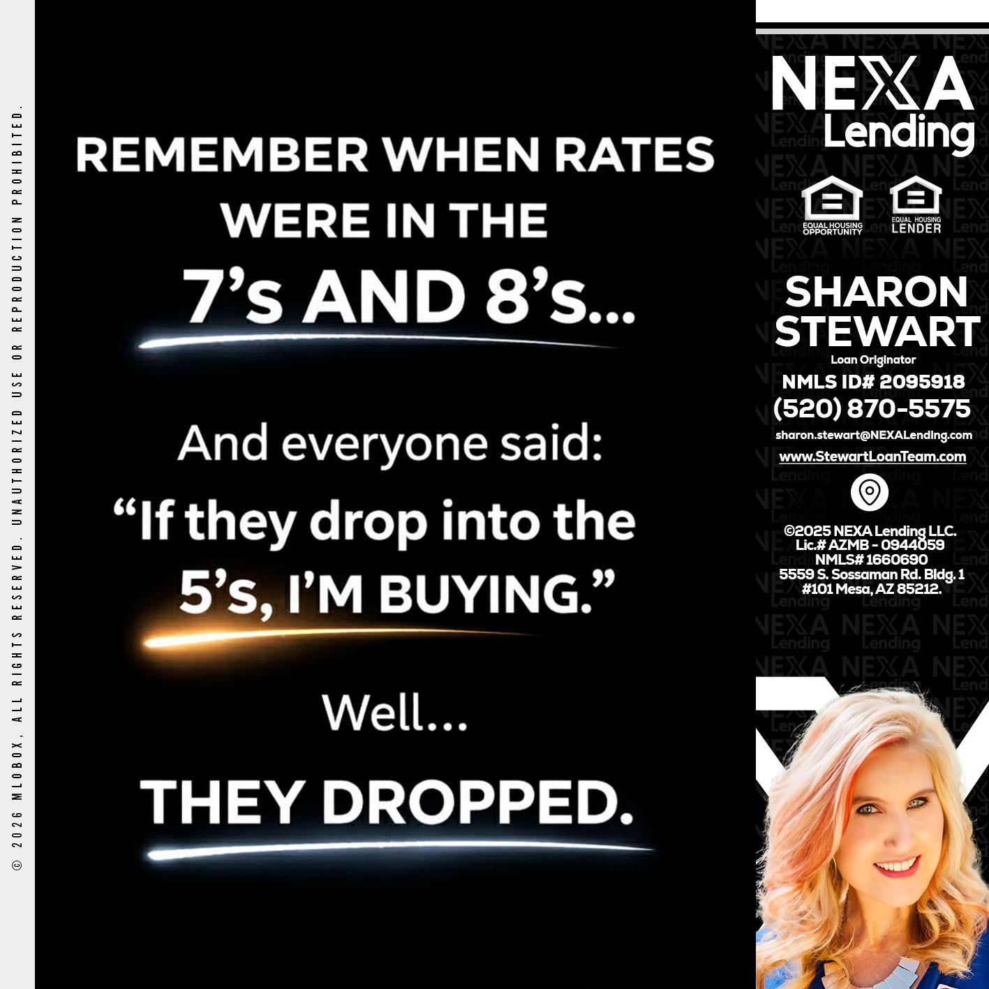 REMEMBER WHEN - Sharon Stewart -Mortgage Loan Originator
