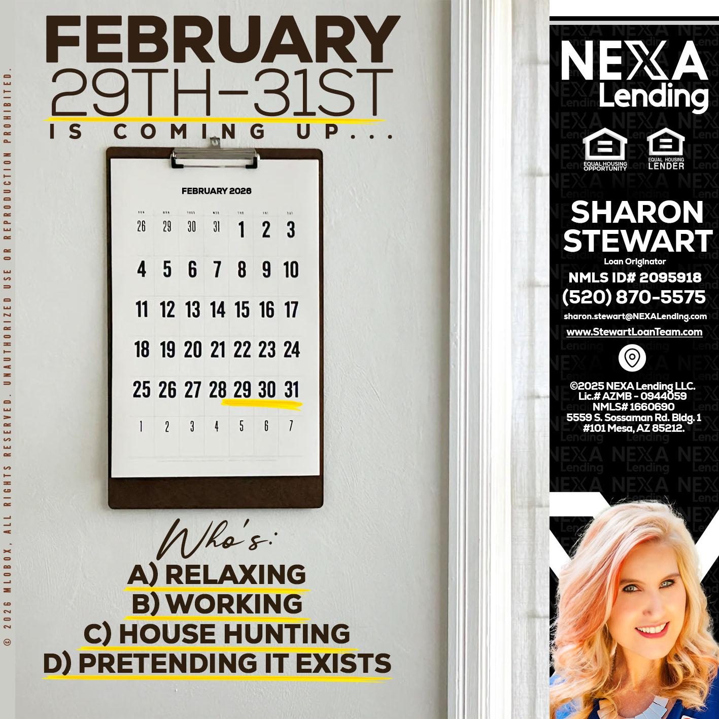 FEBRUARY 29-31 - Sharon Stewart -Mortgage Loan Originator