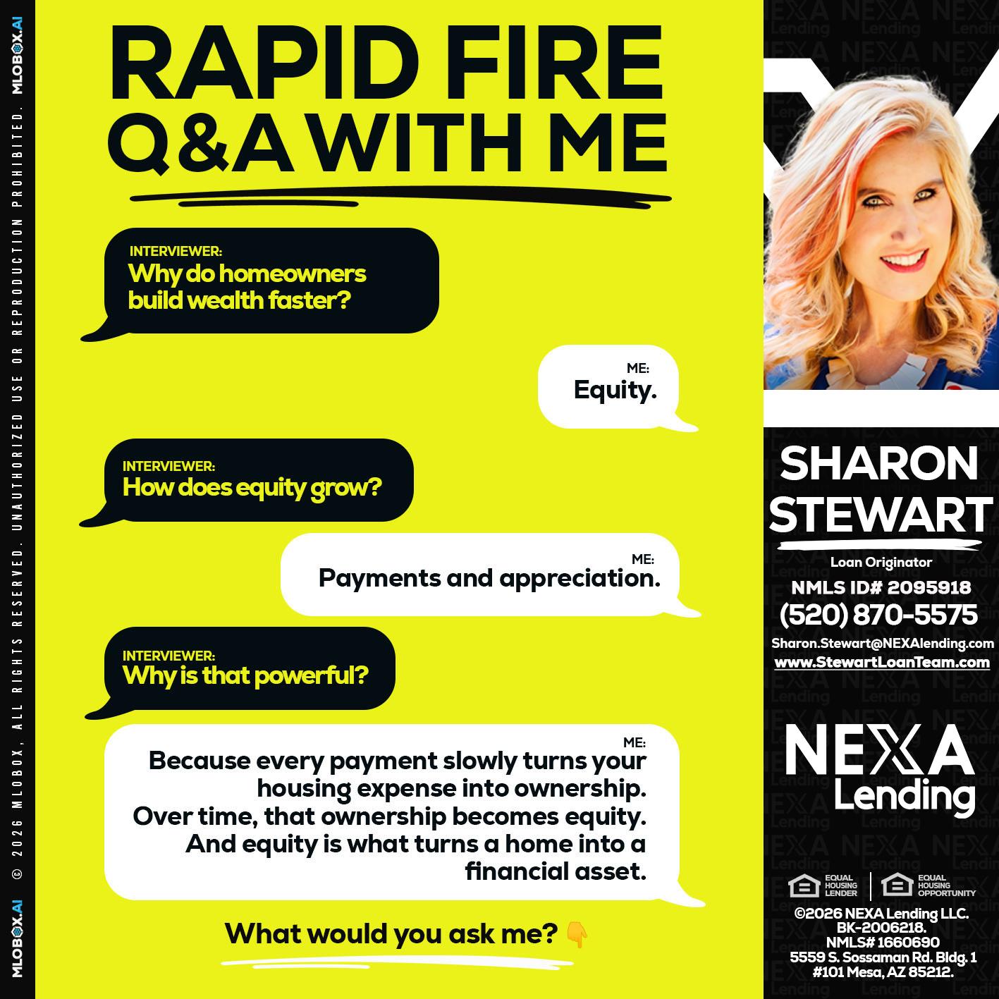 RAPID FIRE Q&A - Sharon Stewart -Mortgage Loan Originator
