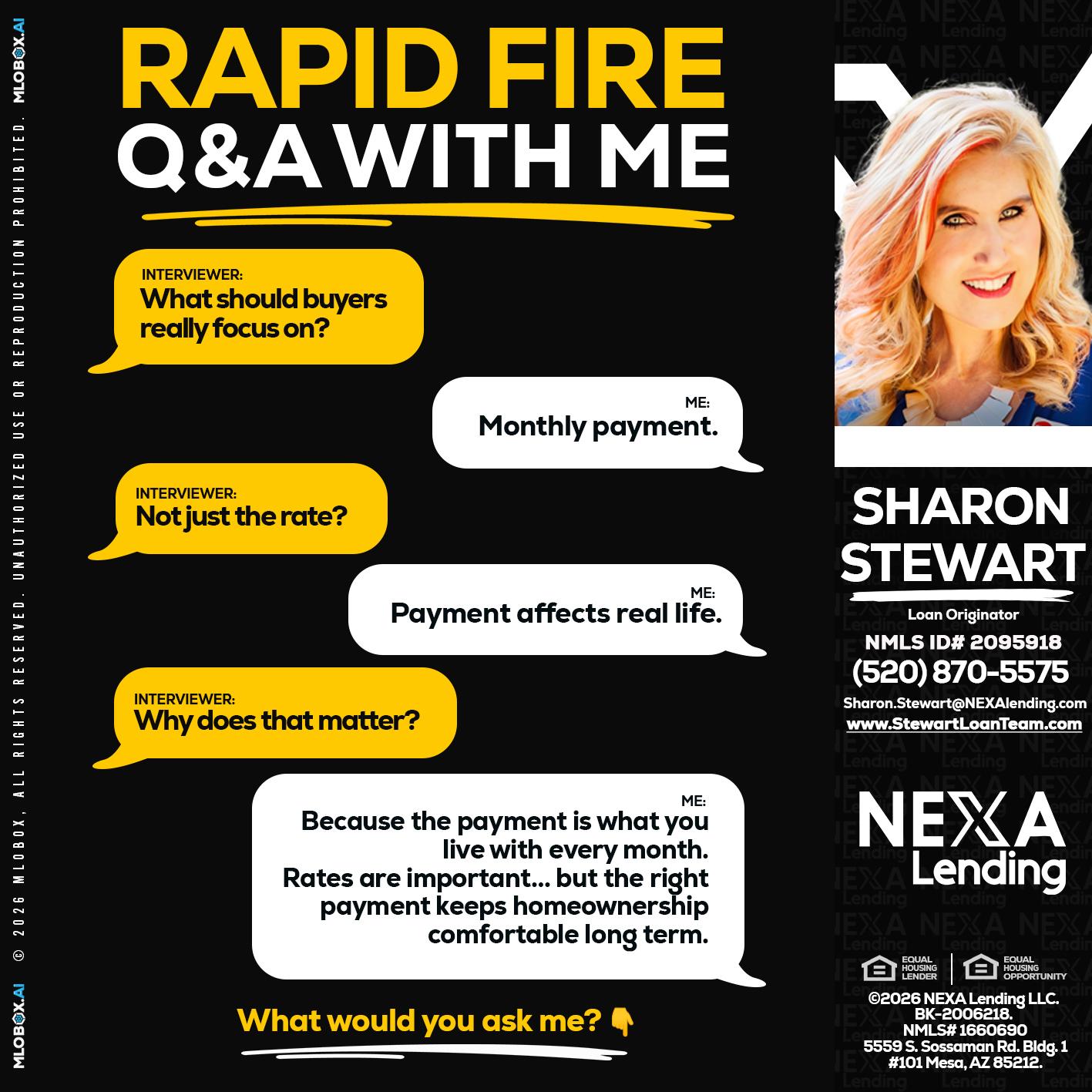 RAPID FIRE Q&A - Sharon Stewart -Mortgage Loan Originator