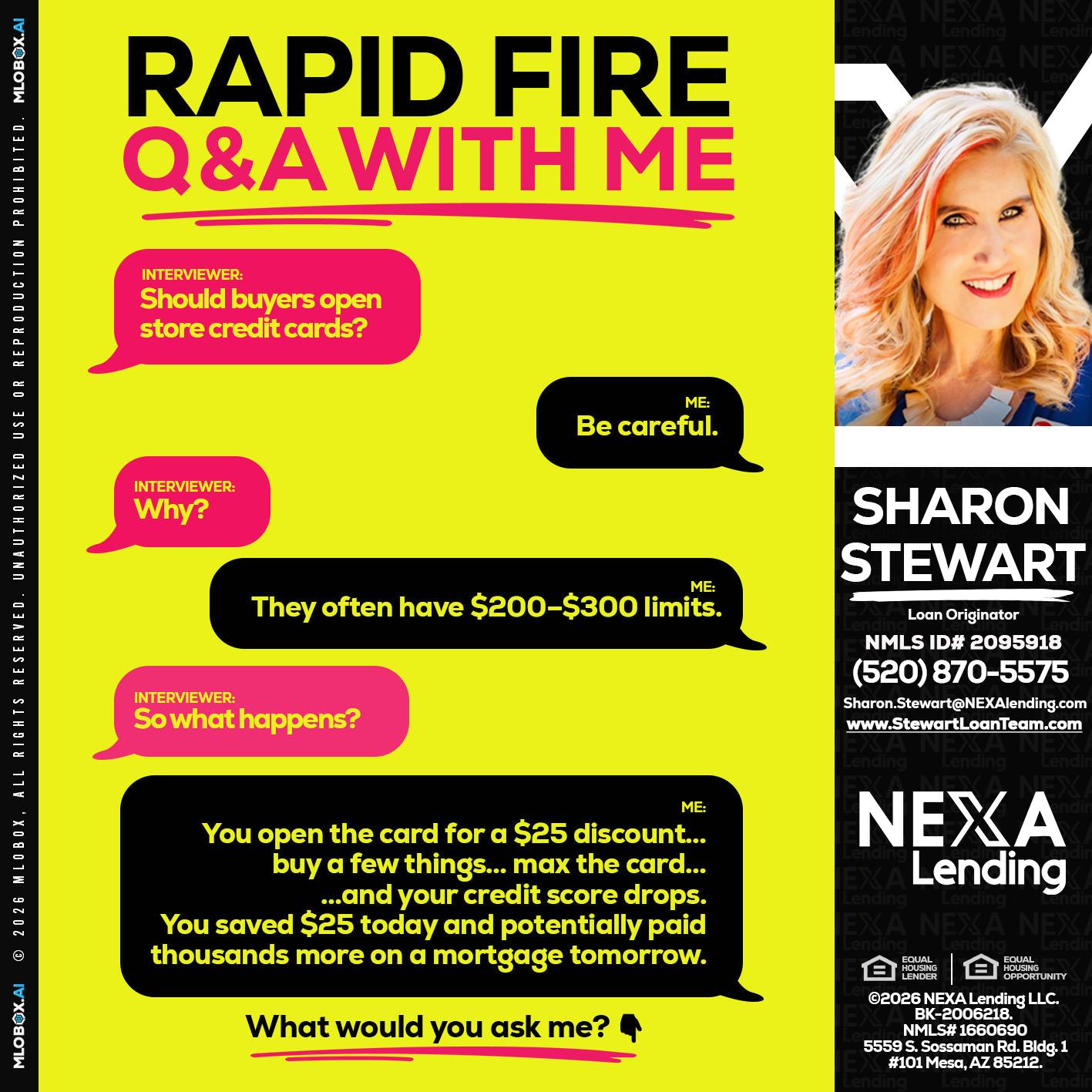 RAPID FIRE Q&A - Sharon Stewart -Mortgage Loan Originator