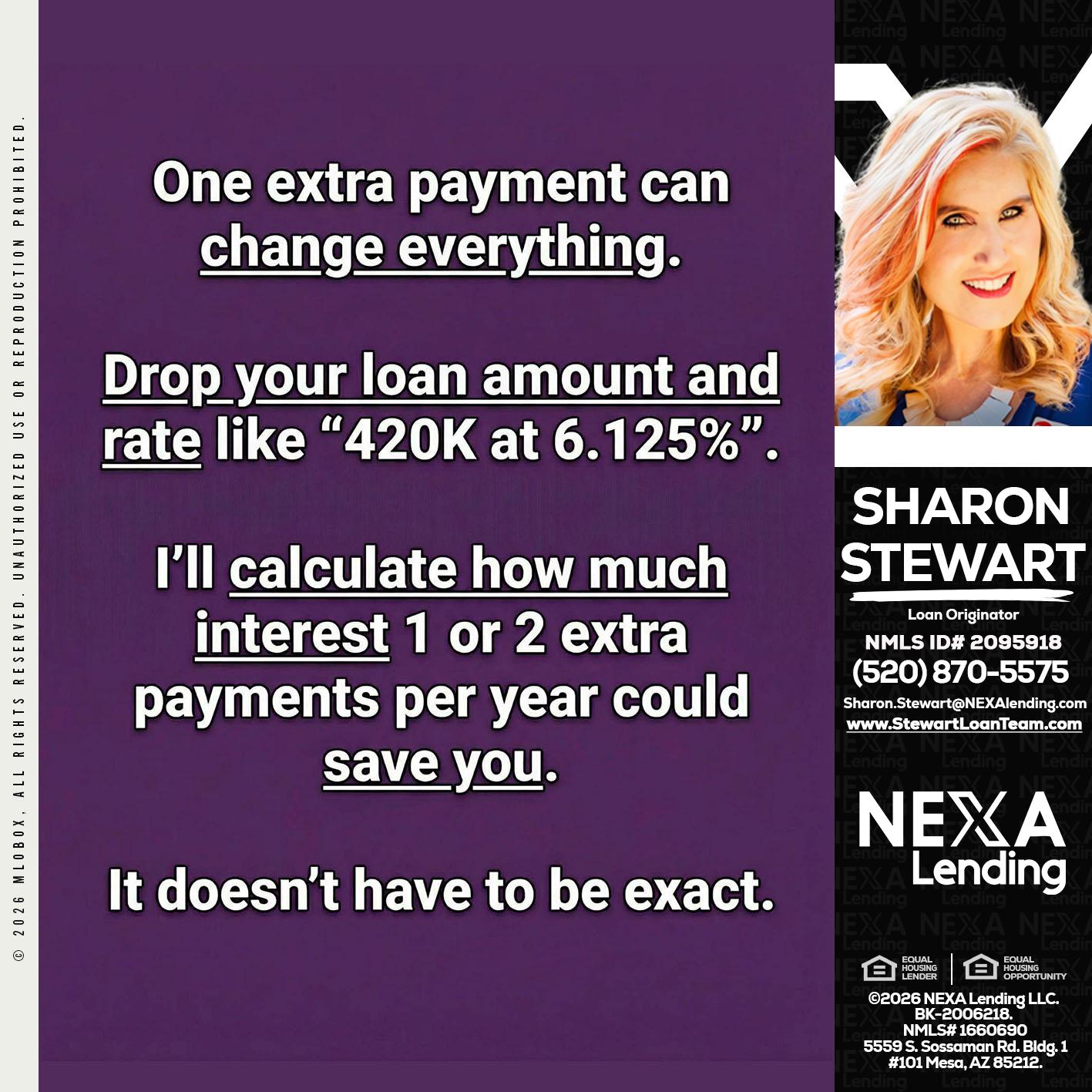ONE EXTRA - Sharon Stewart -Mortgage Loan Originator