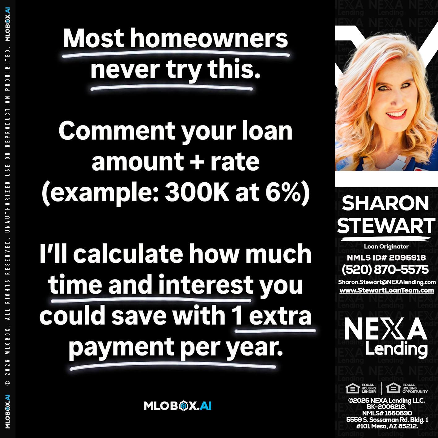 most owners - Sharon Stewart -Mortgage Loan Originator