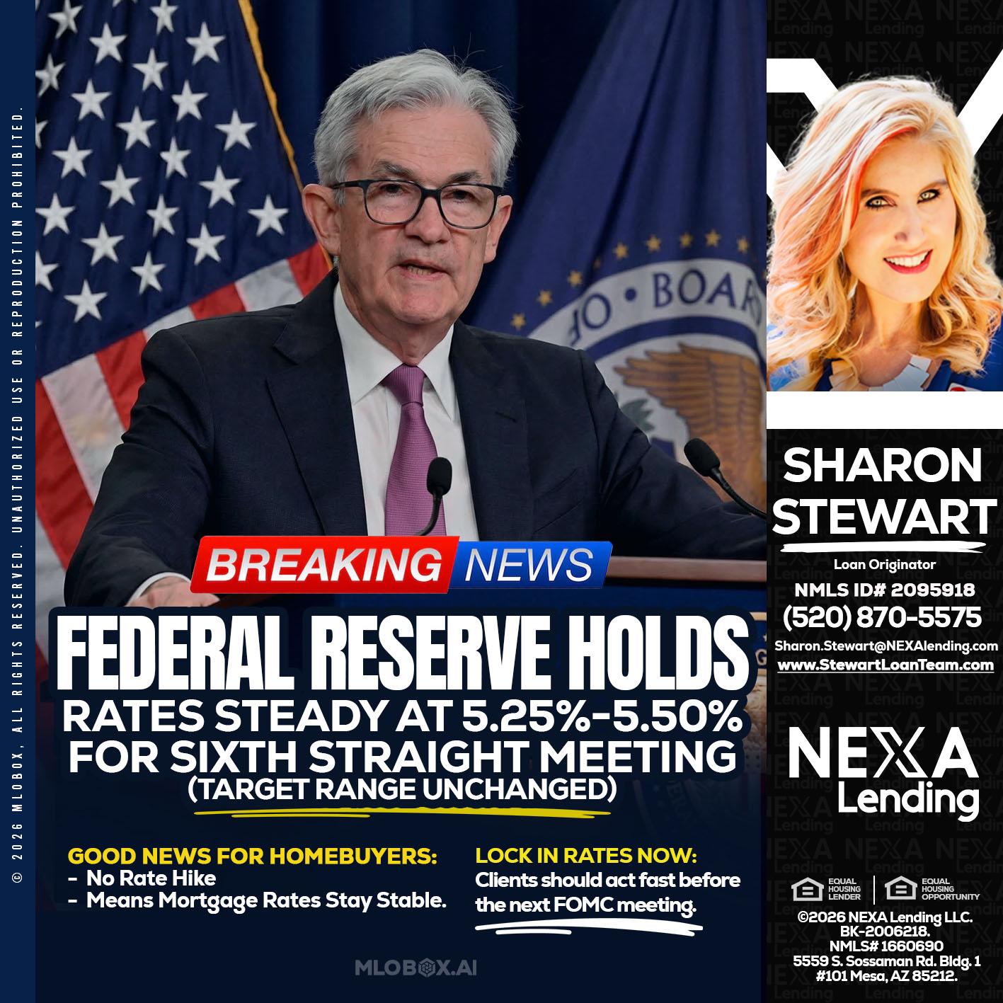 federal reserve - Sharon Stewart -Mortgage Loan Originator