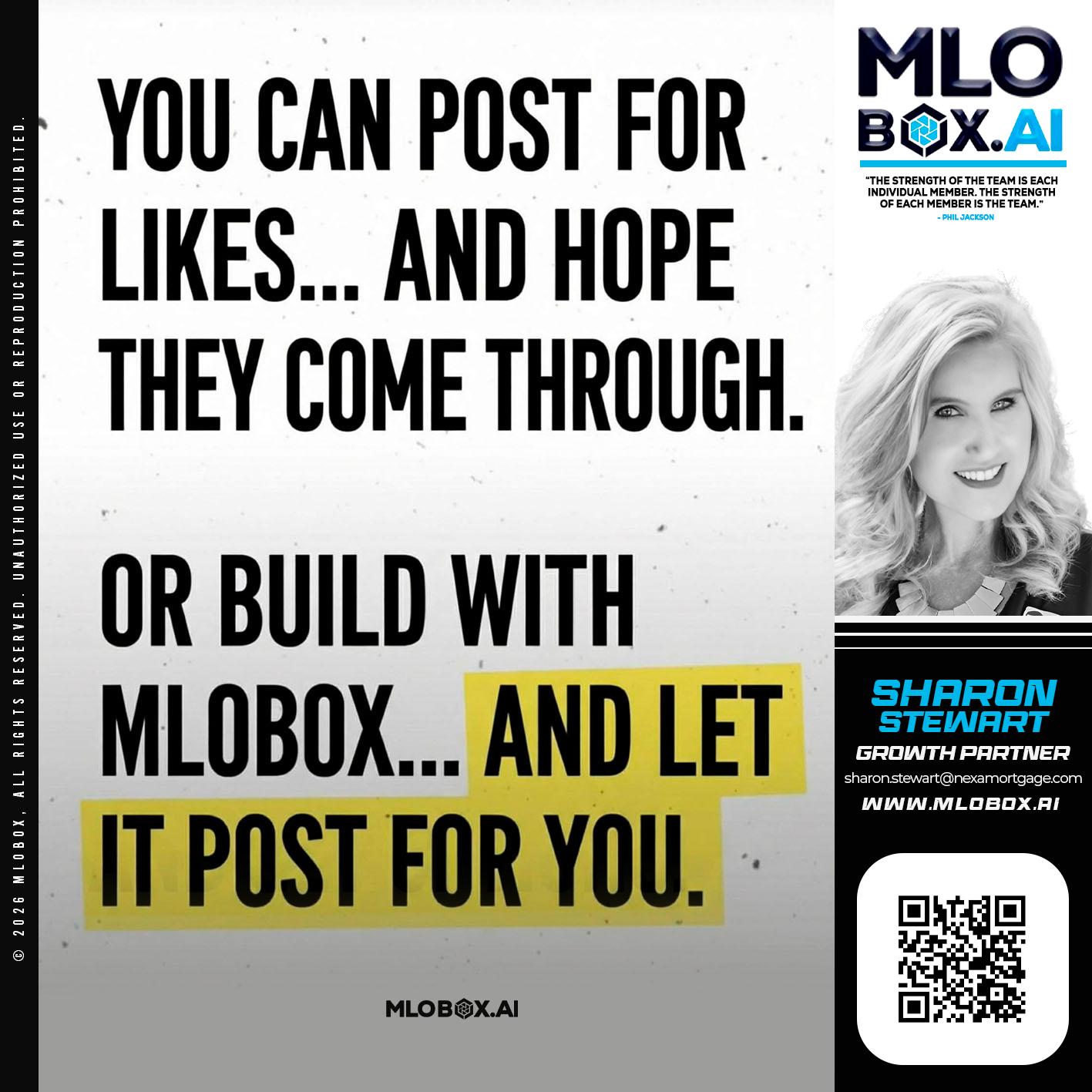 you can post - Sharon Stewart -Mortgage Loan Originator