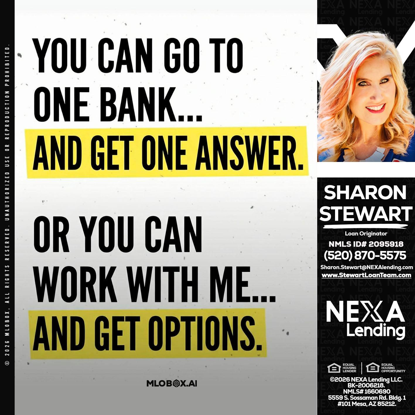YOU CAN GO TO - Sharon Stewart -Mortgage Loan Originator