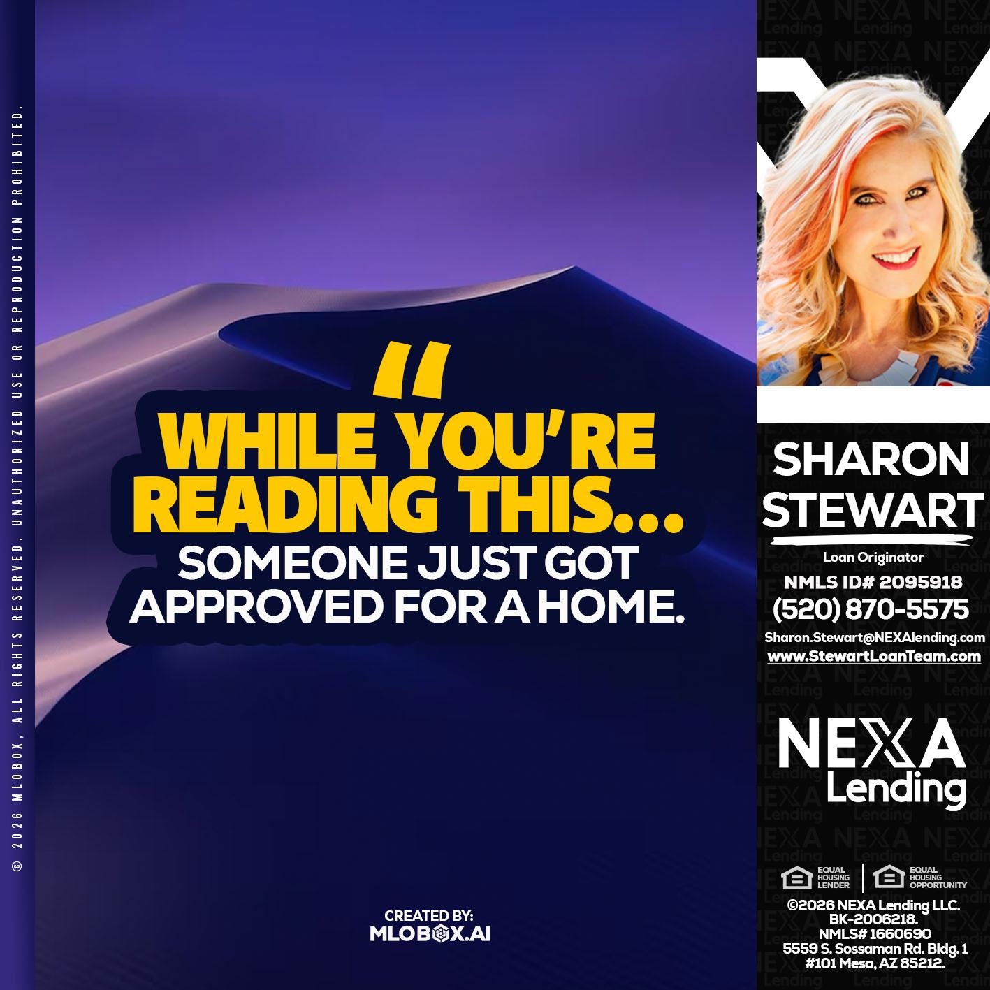 WHILE YOU - Sharon Stewart -Mortgage Loan Originator