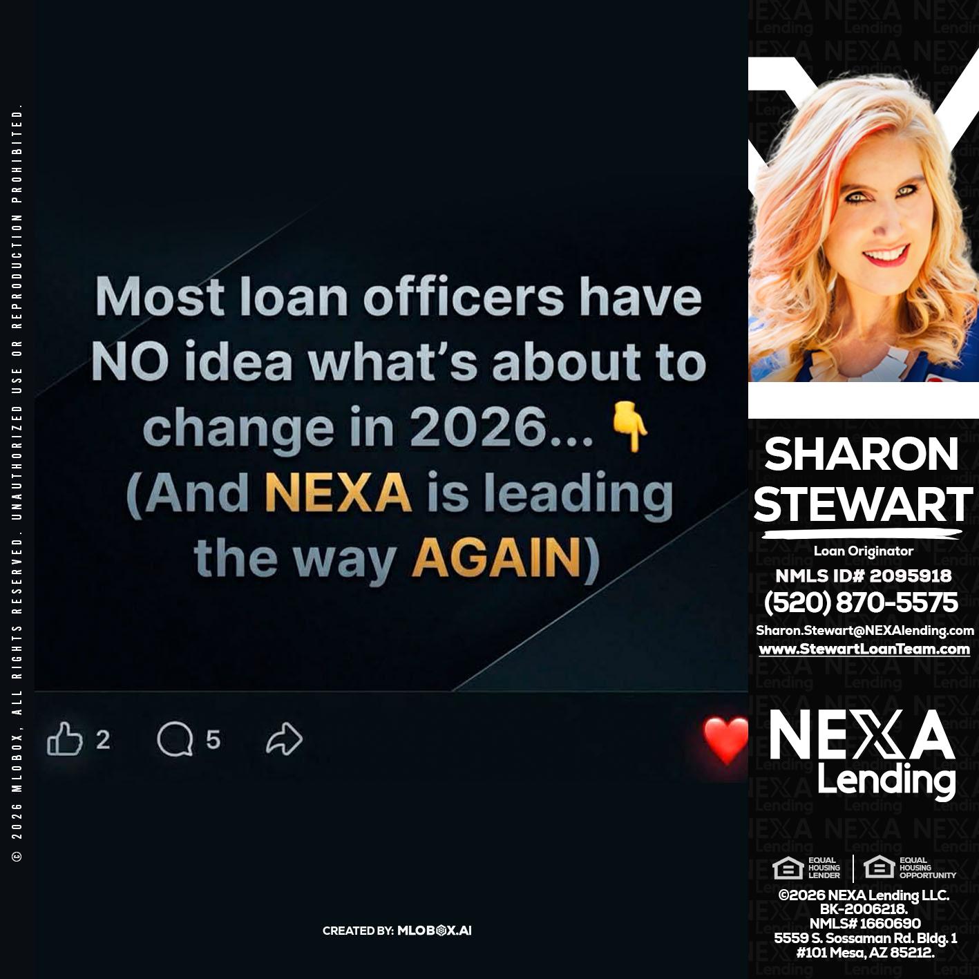 most loan officers - Sharon Stewart -Mortgage Loan Originator