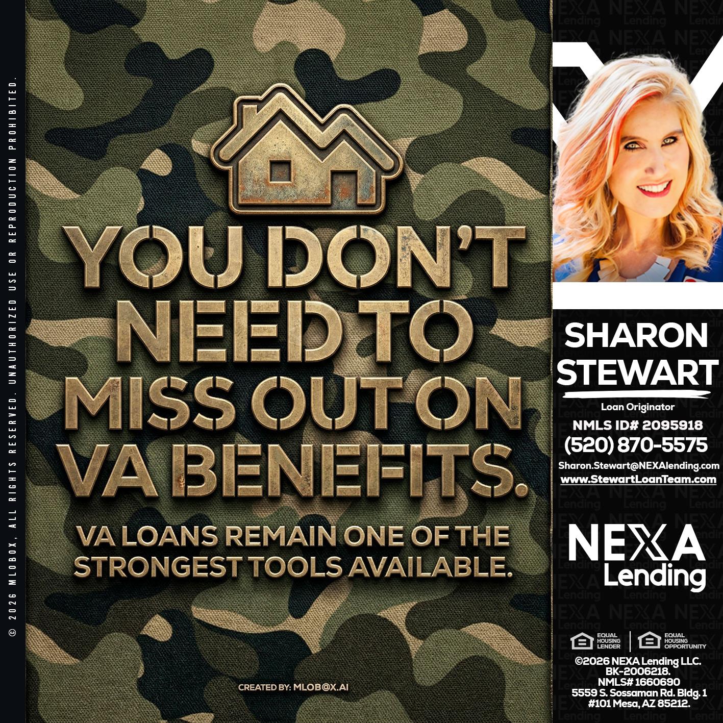 you don't need - Sharon Stewart -Mortgage Loan Originator