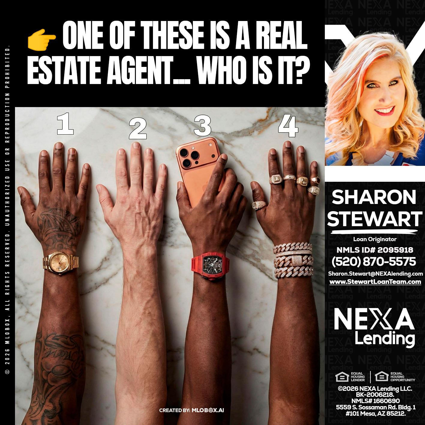 ONE OF THESE - Sharon Stewart -Mortgage Loan Originator