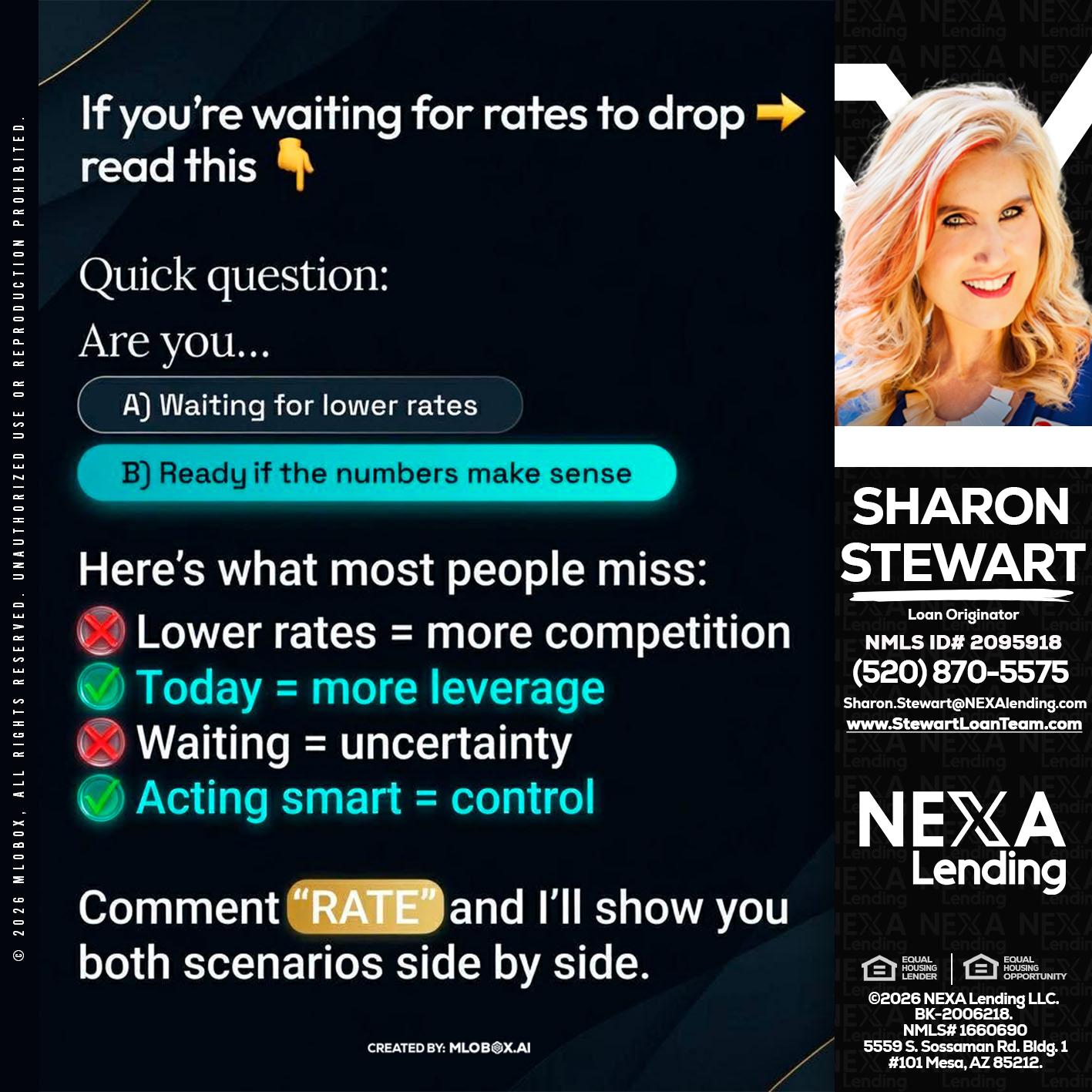 IF YOU ARE - Sharon Stewart -Mortgage Loan Originator