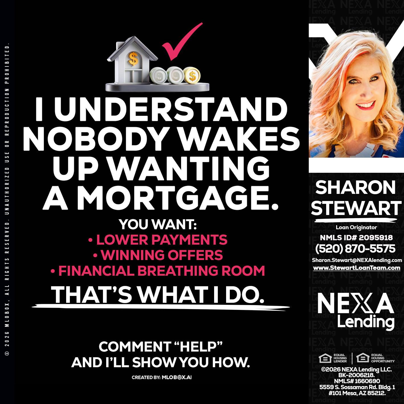 I UNDERSTAND - Sharon Stewart -Mortgage Loan Originator