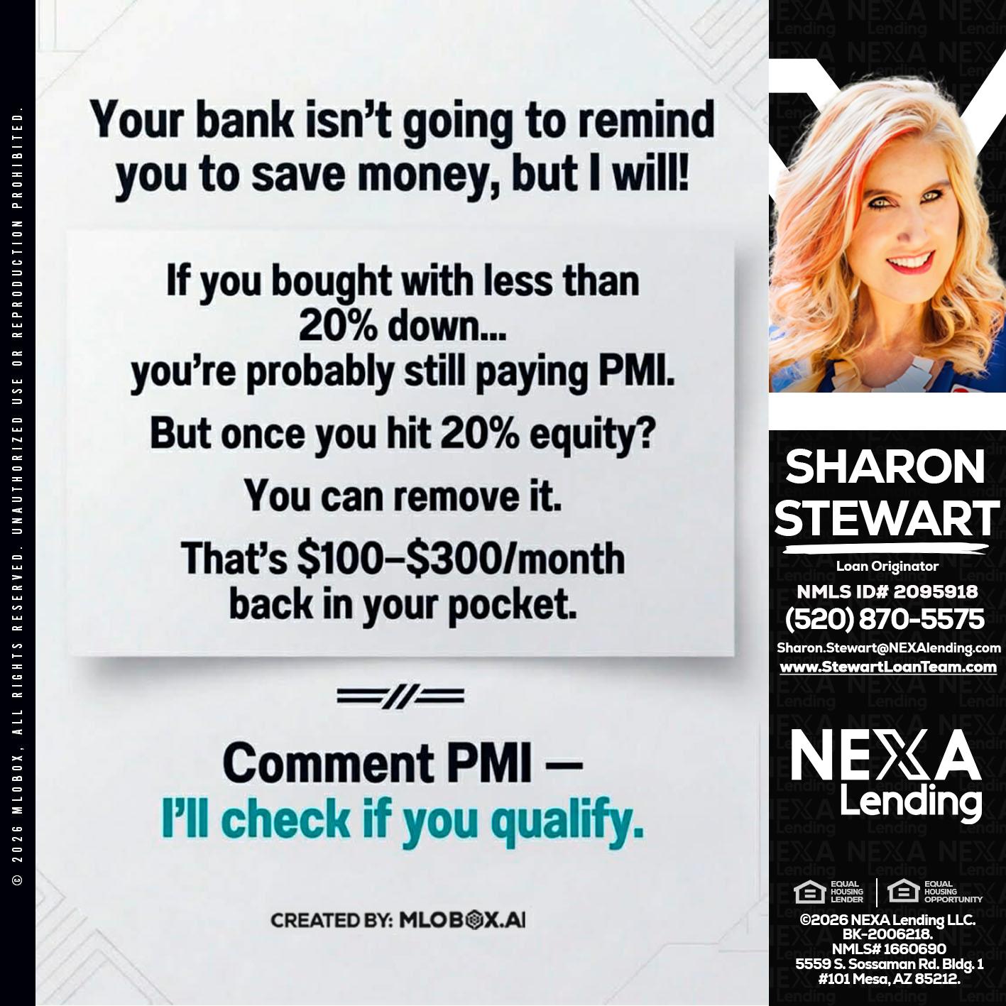 YOUR BANK ISNT - Sharon Stewart -Mortgage Loan Originator