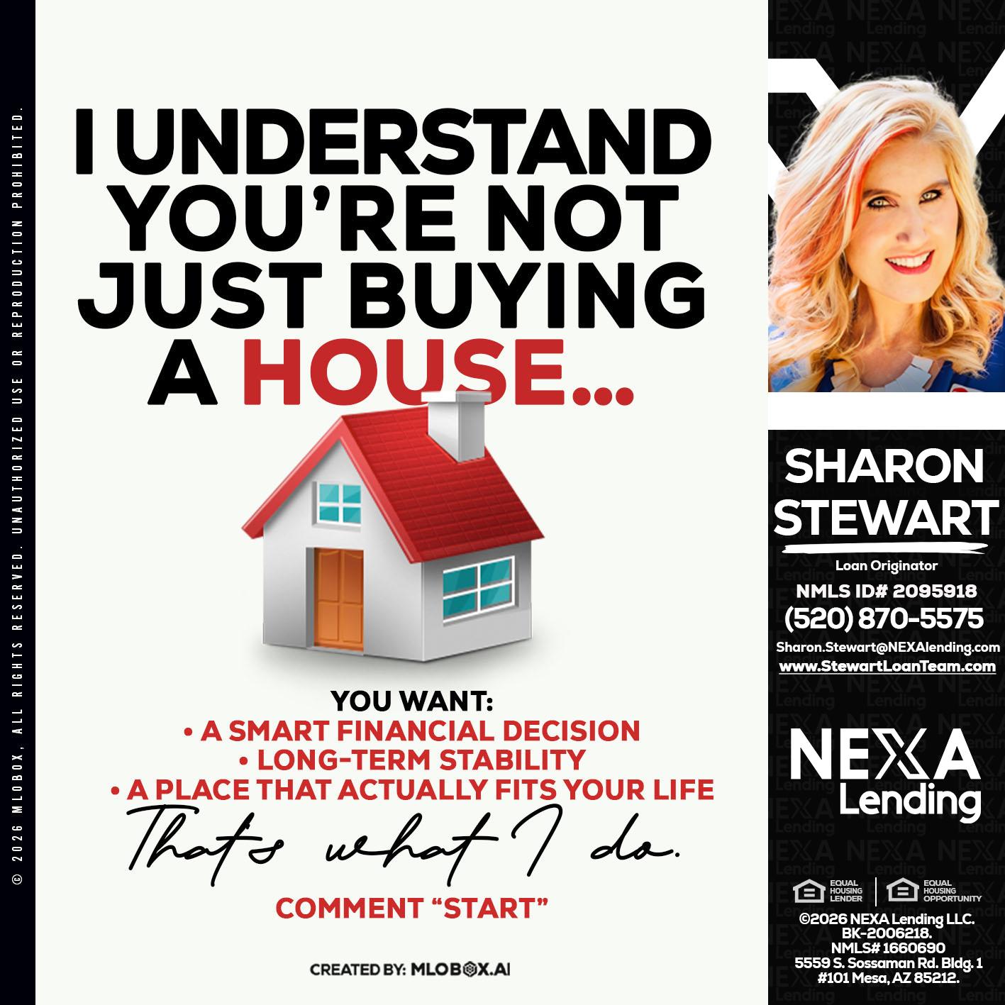 I UNDERSTAND - Sharon Stewart -Mortgage Loan Originator