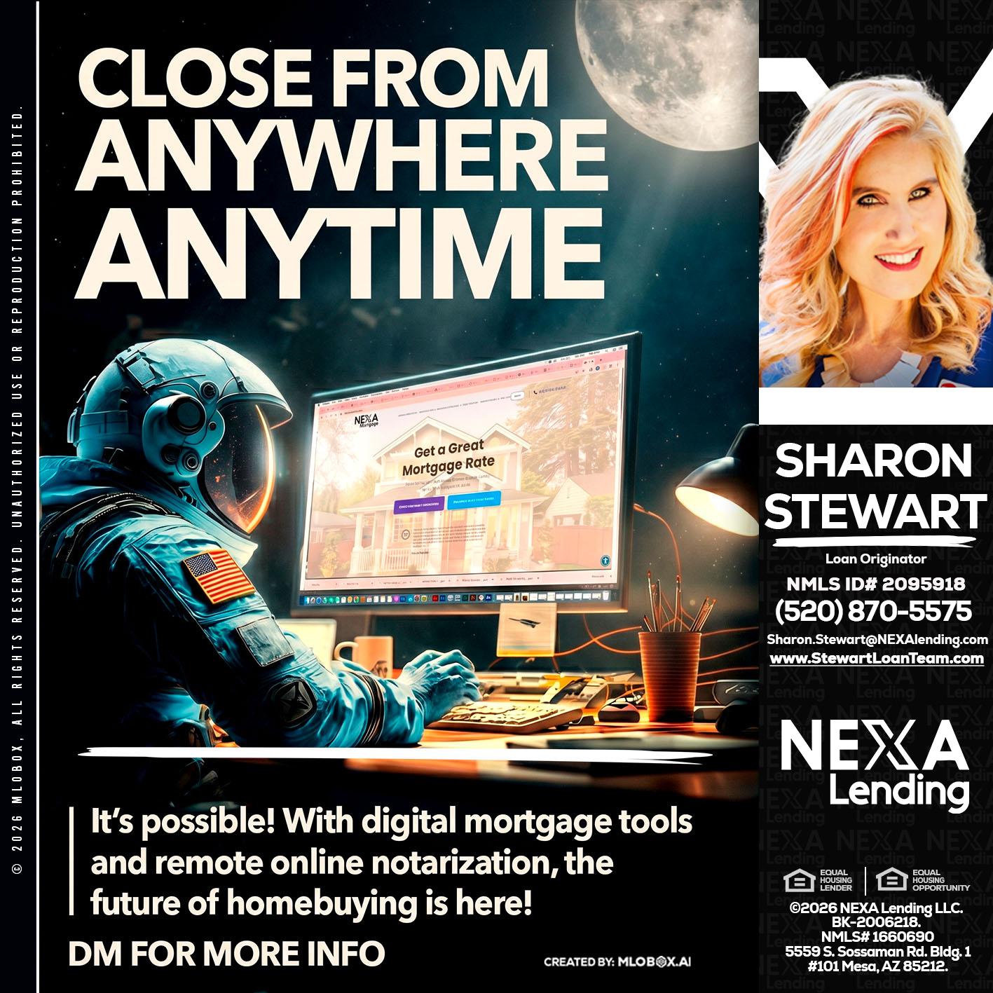 CLOSE FROM - Sharon Stewart -Mortgage Loan Originator