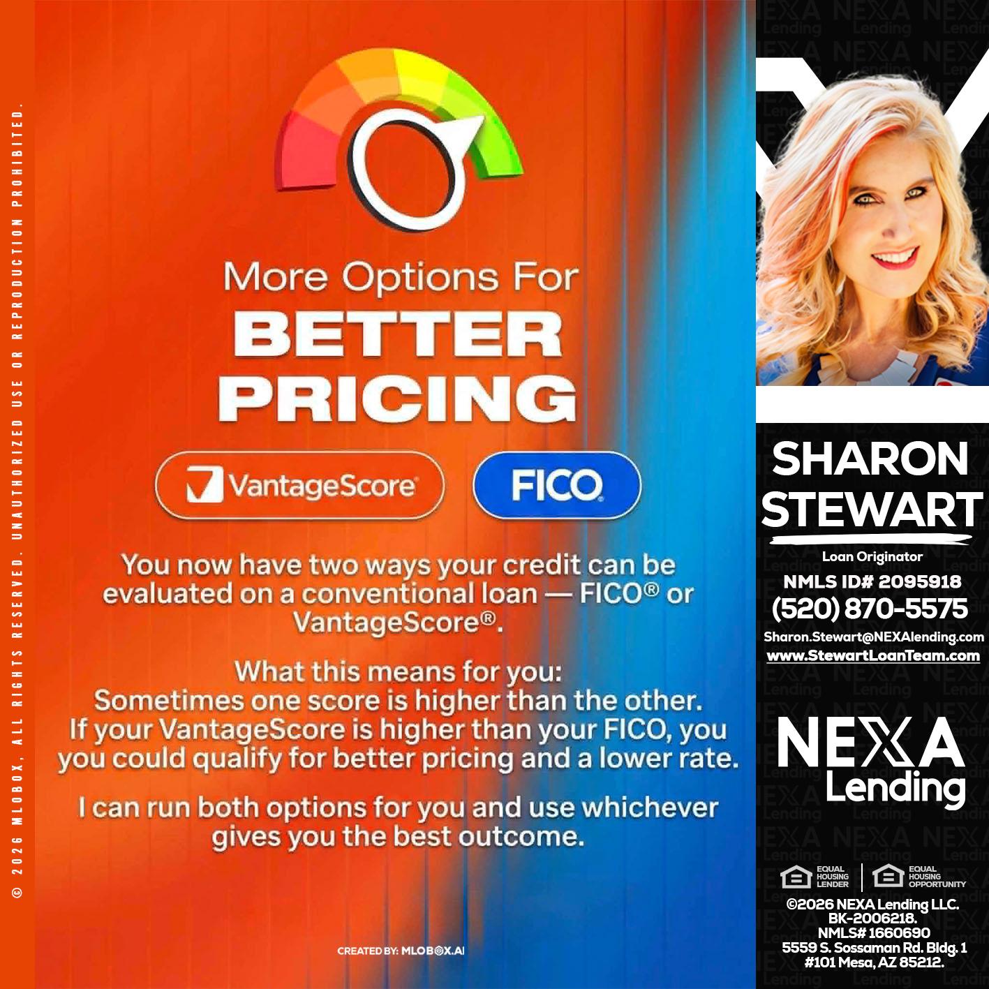 BETTER PRICING - Sharon Stewart -Mortgage Loan Originator