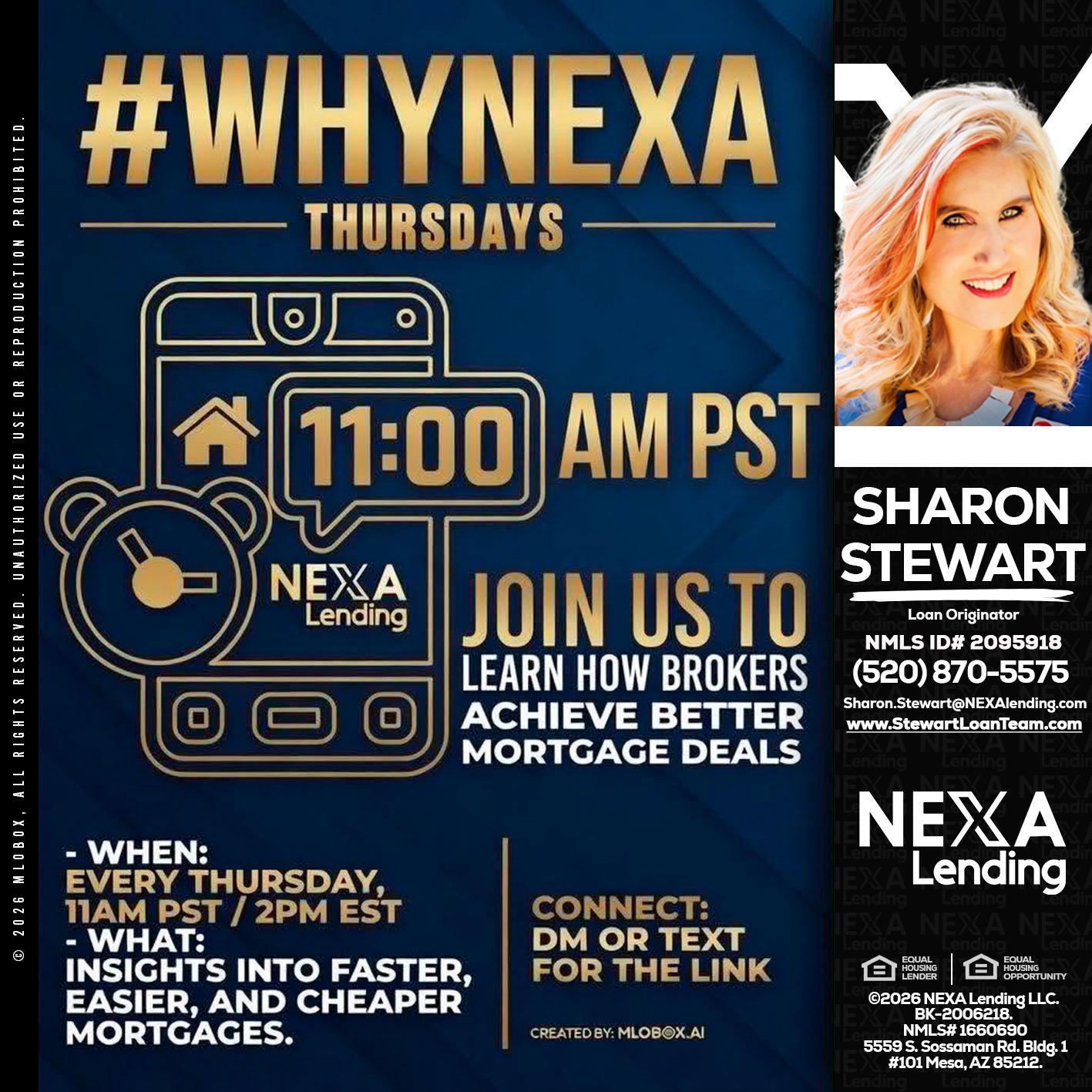 WHY NEXA THURDAYS - Sharon Stewart -Mortgage Loan Originator
