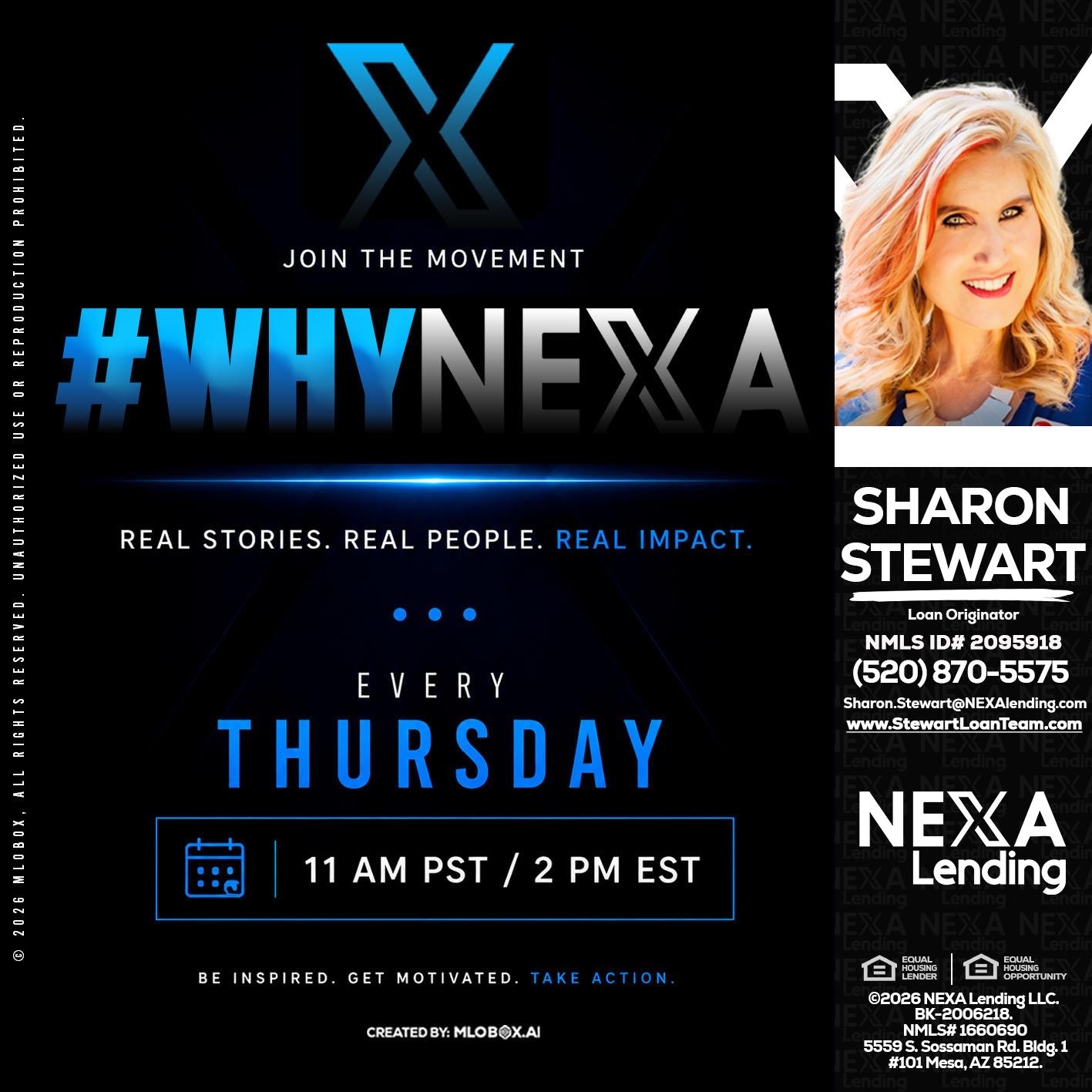 why NEXA - Sharon Stewart -Mortgage Loan Originator