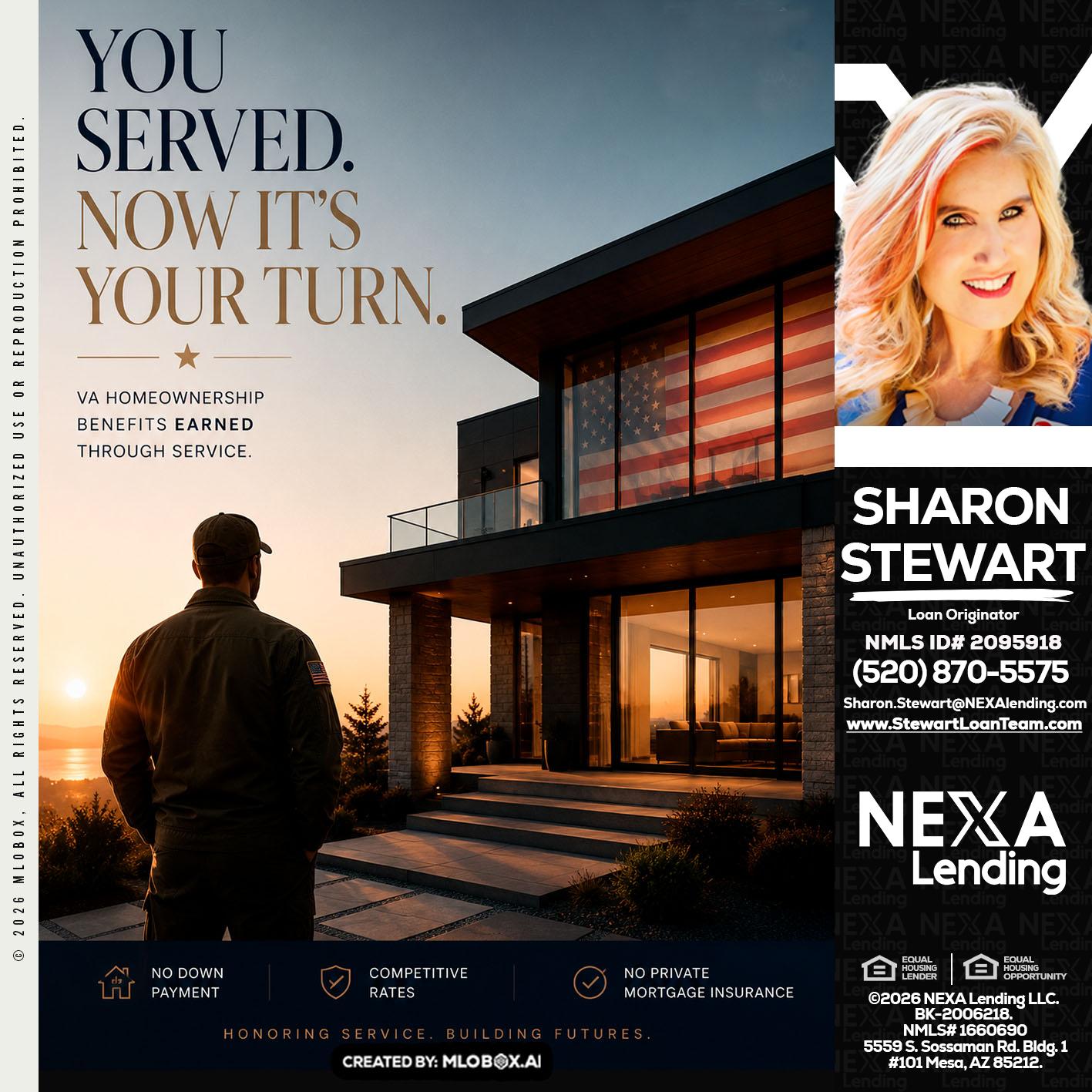 YOU SERVED - Sharon Stewart -Mortgage Loan Originator