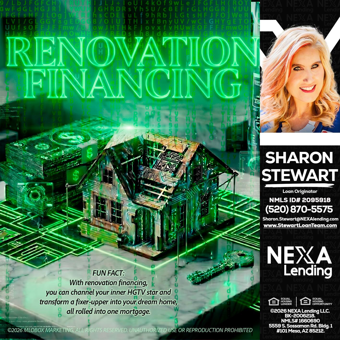 RENOVATION FINANCING - Sharon Stewart -Mortgage Loan Originator